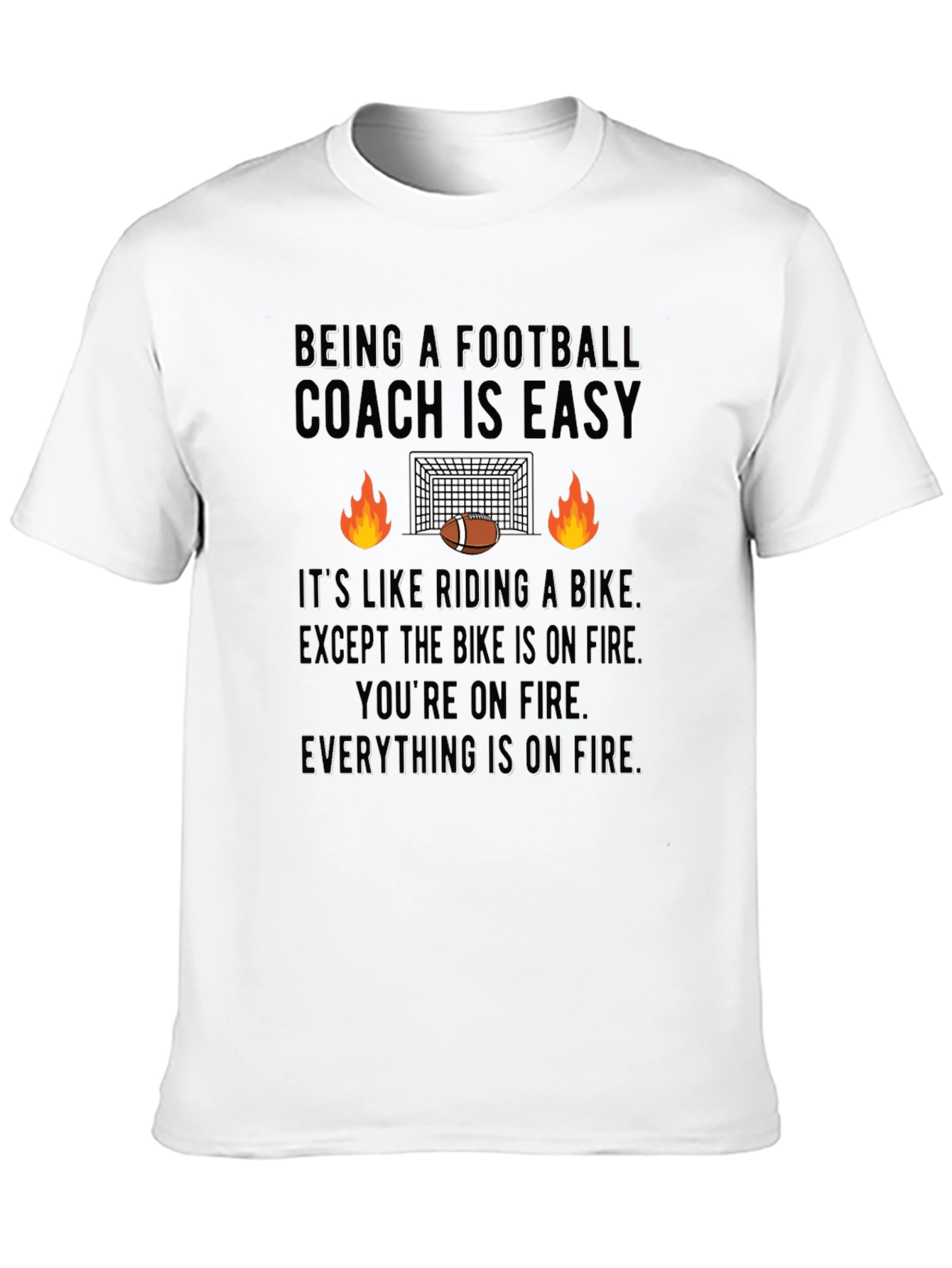 Funny Football Coach On Fire T-Shirt