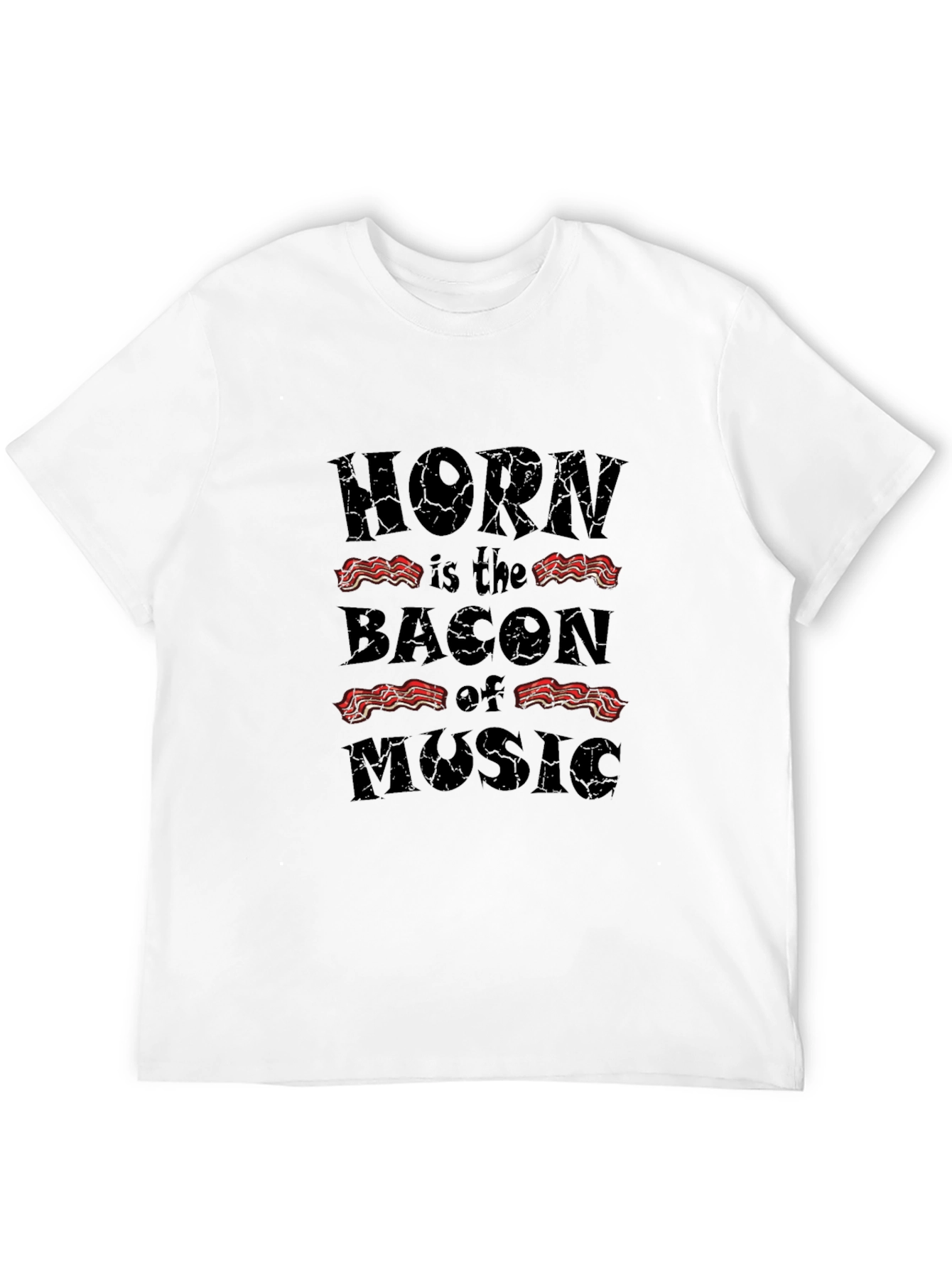 Horn is the Bacon of Music Black T-Shirt
