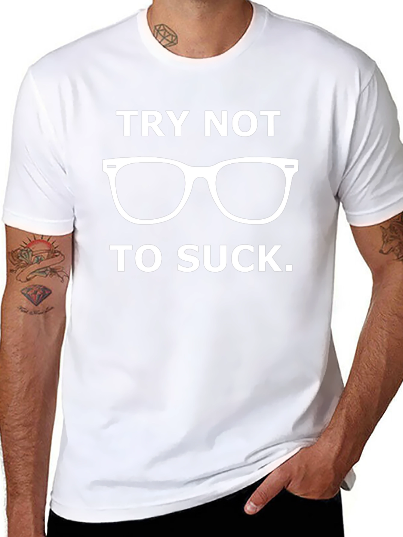 Try Not to Suck Funny Graphic Tee