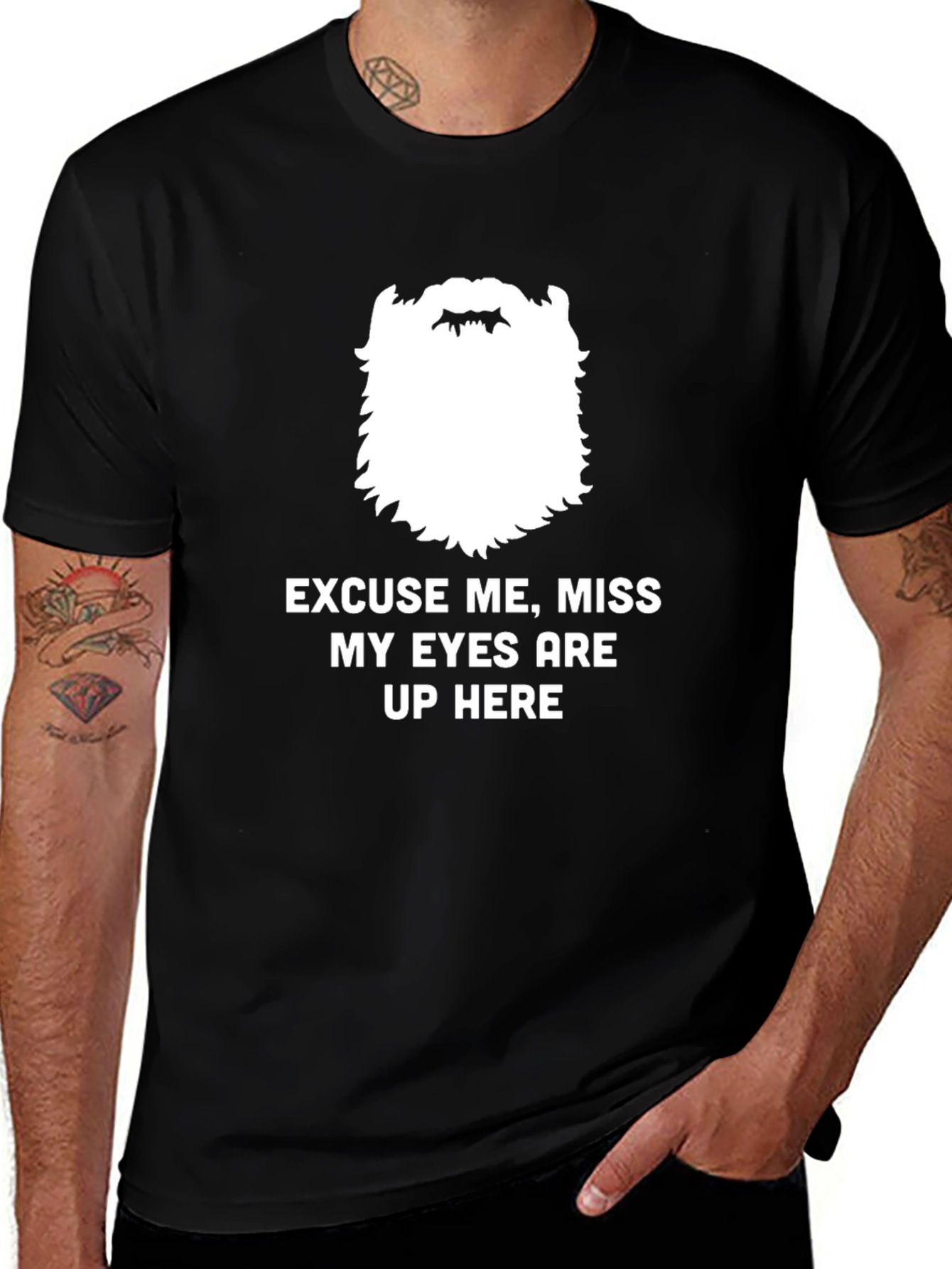 Funny Bearded Mens Eyes Up Here Graphic Tee