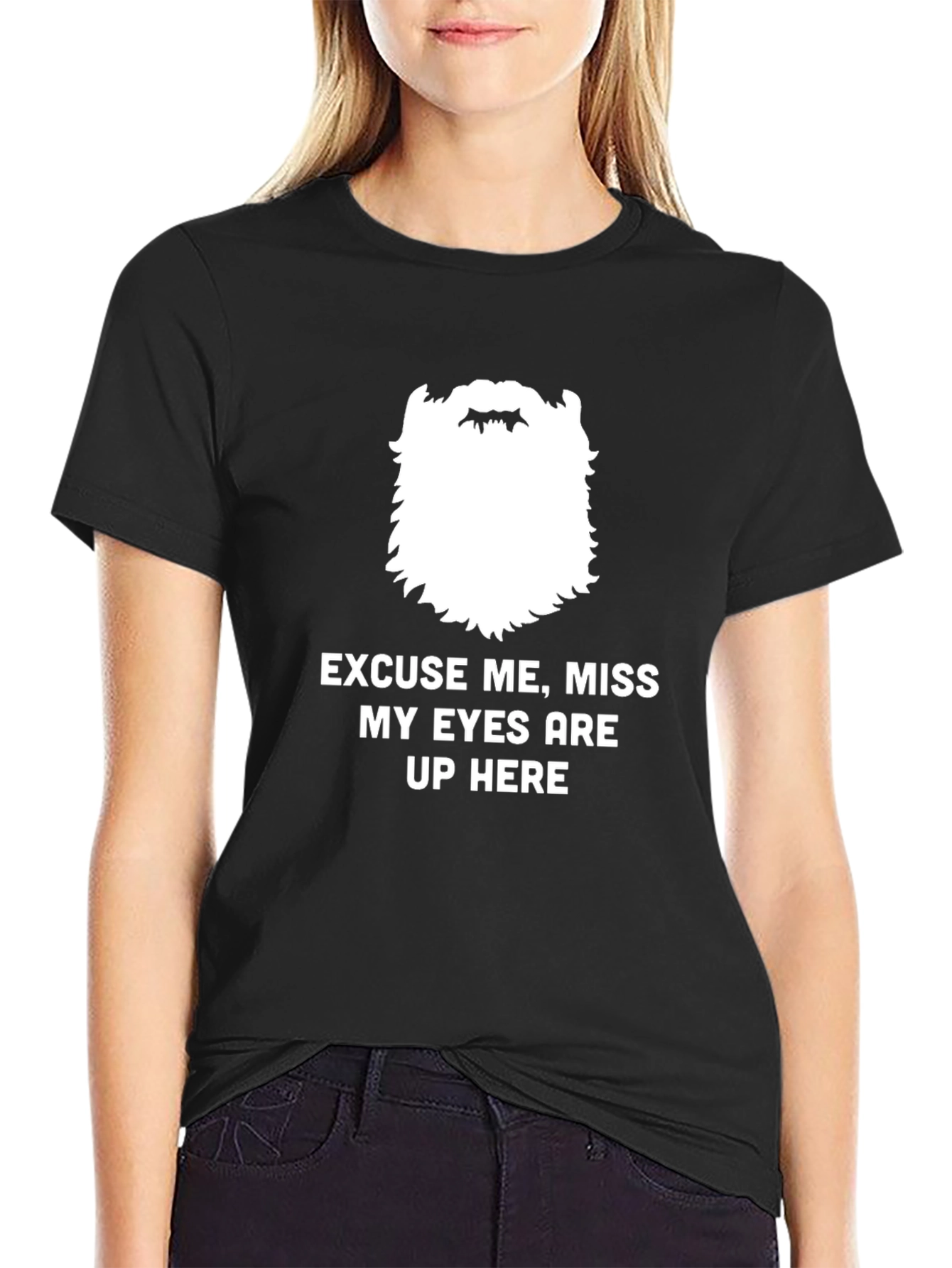 Funny Bearded Mens Eyes Up Here Graphic Tee