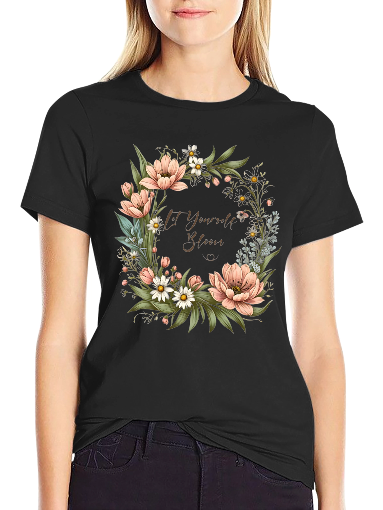 Floral Bloom T-Shirt - Let Yourself Bloom