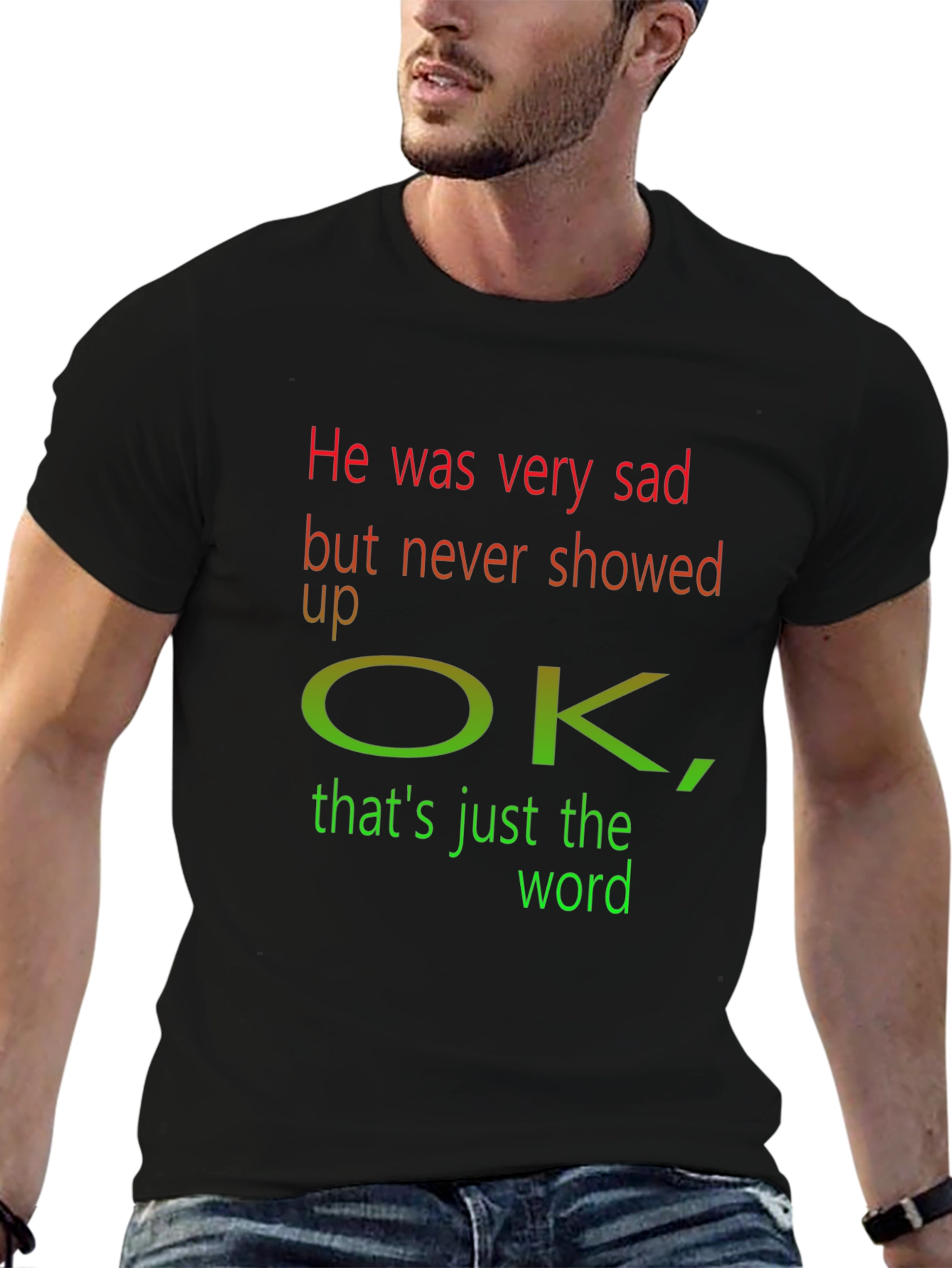 He was very sad T-Shirt