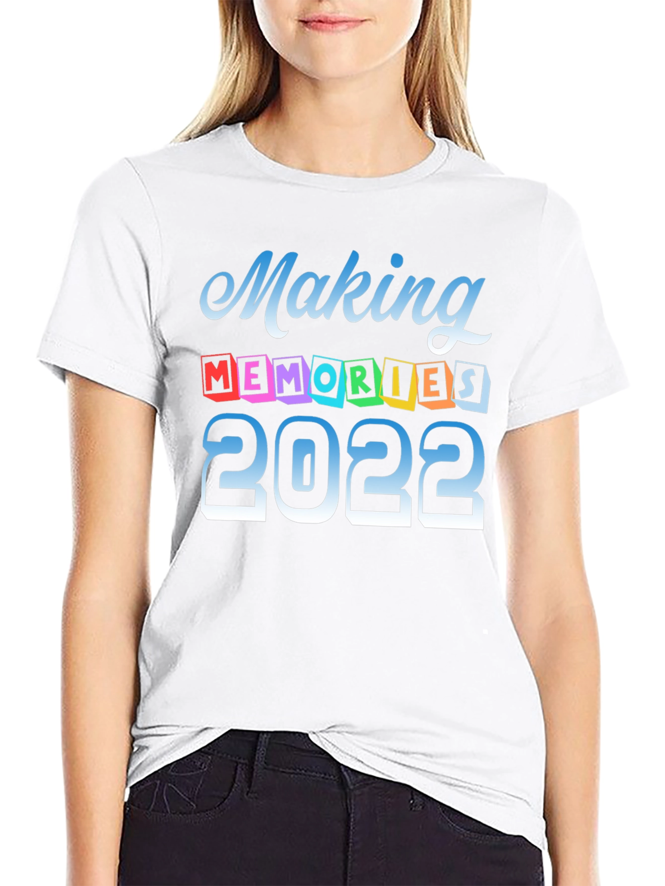 Making Memories 2022 T-Shirt