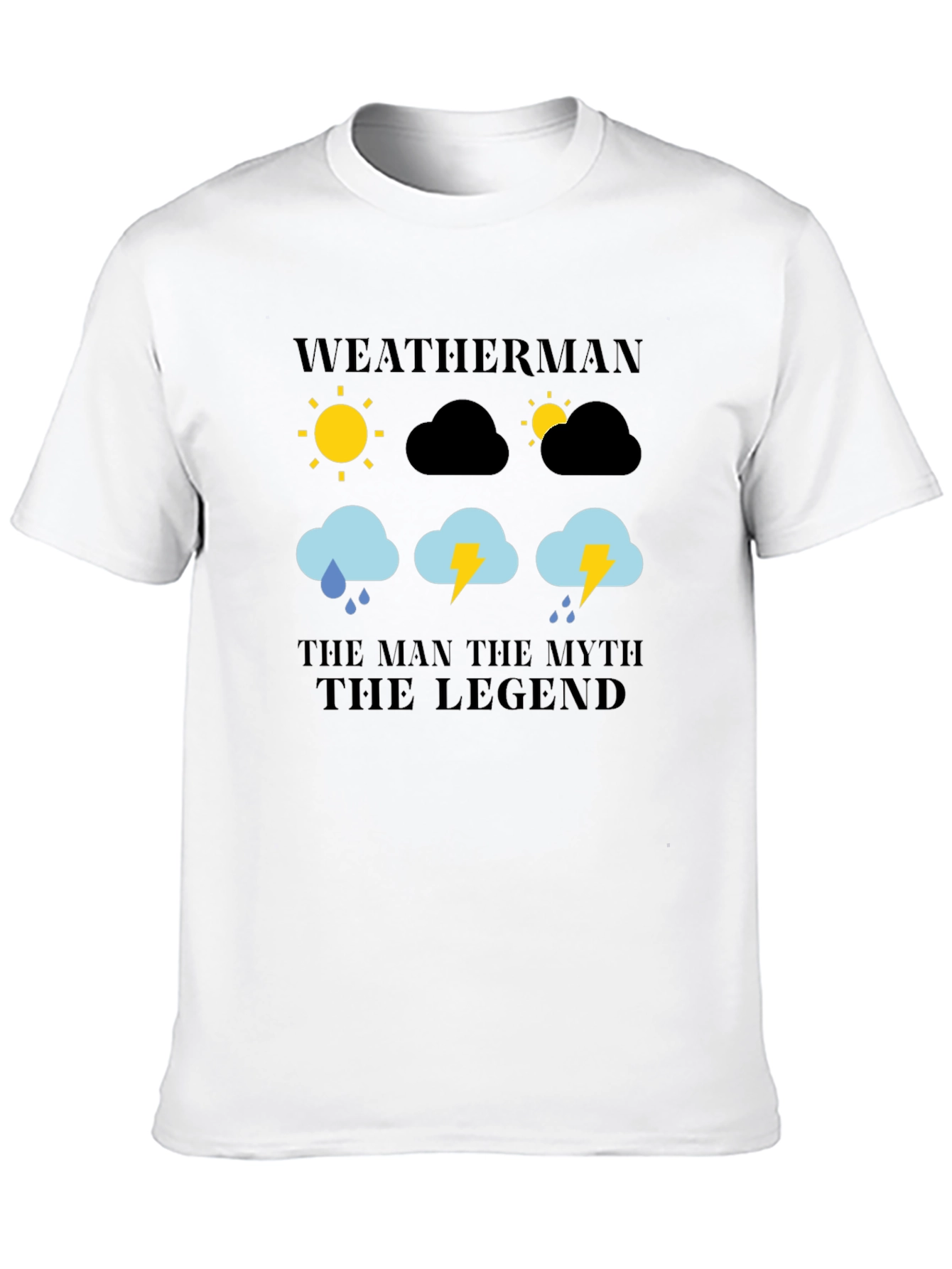 Weatherman: The Man Myth Legend Graphic T-Shirt