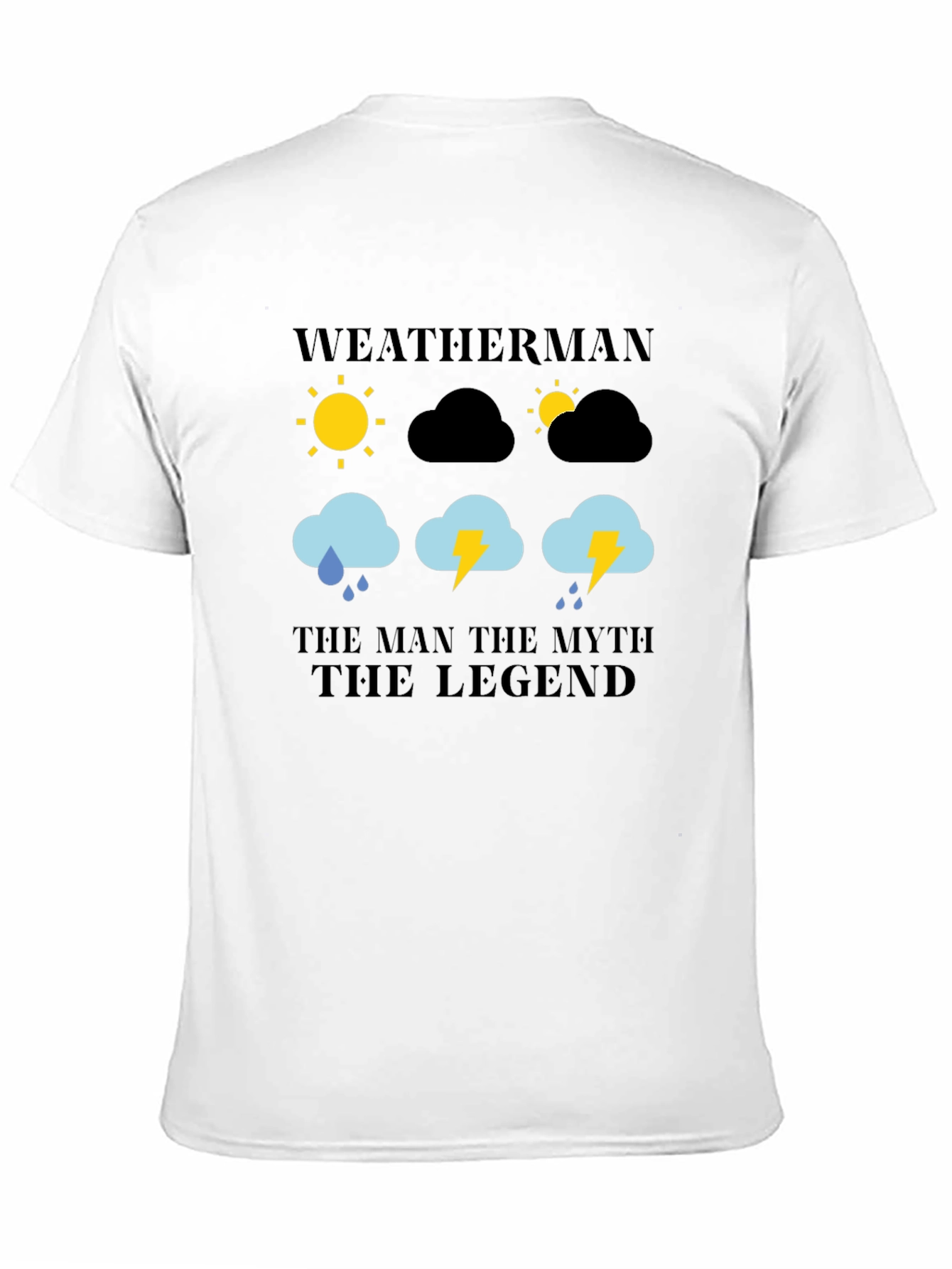 Weatherman: The Man Myth Legend Graphic T-Shirt