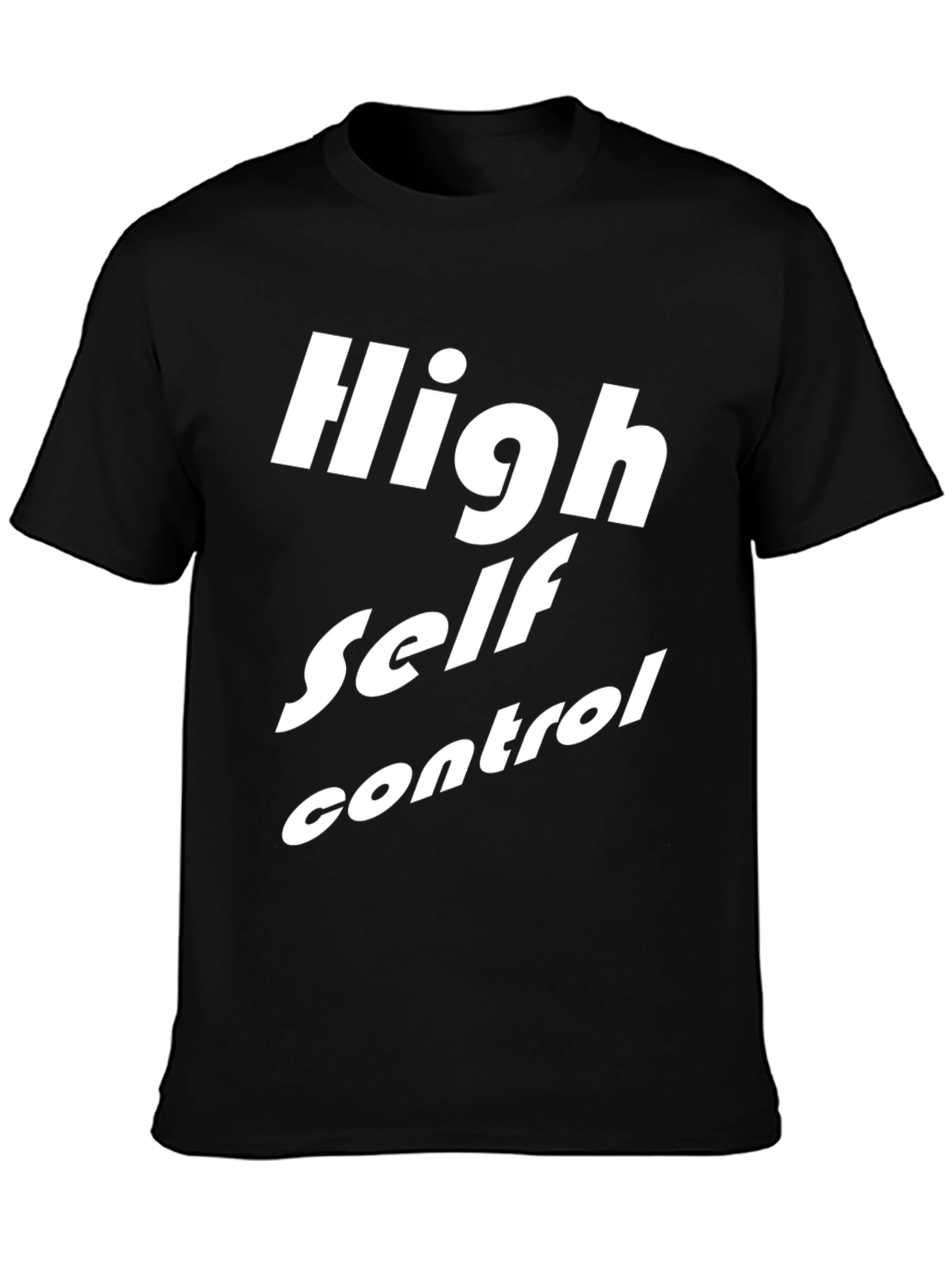 High Self Control Graphic T-Shirt - Black