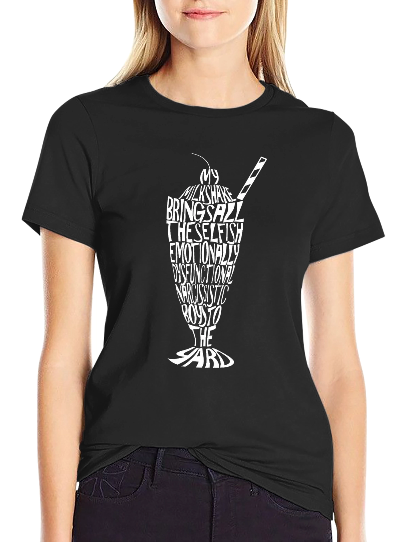 Milkshake Brings Boys to Yard T-Shirt