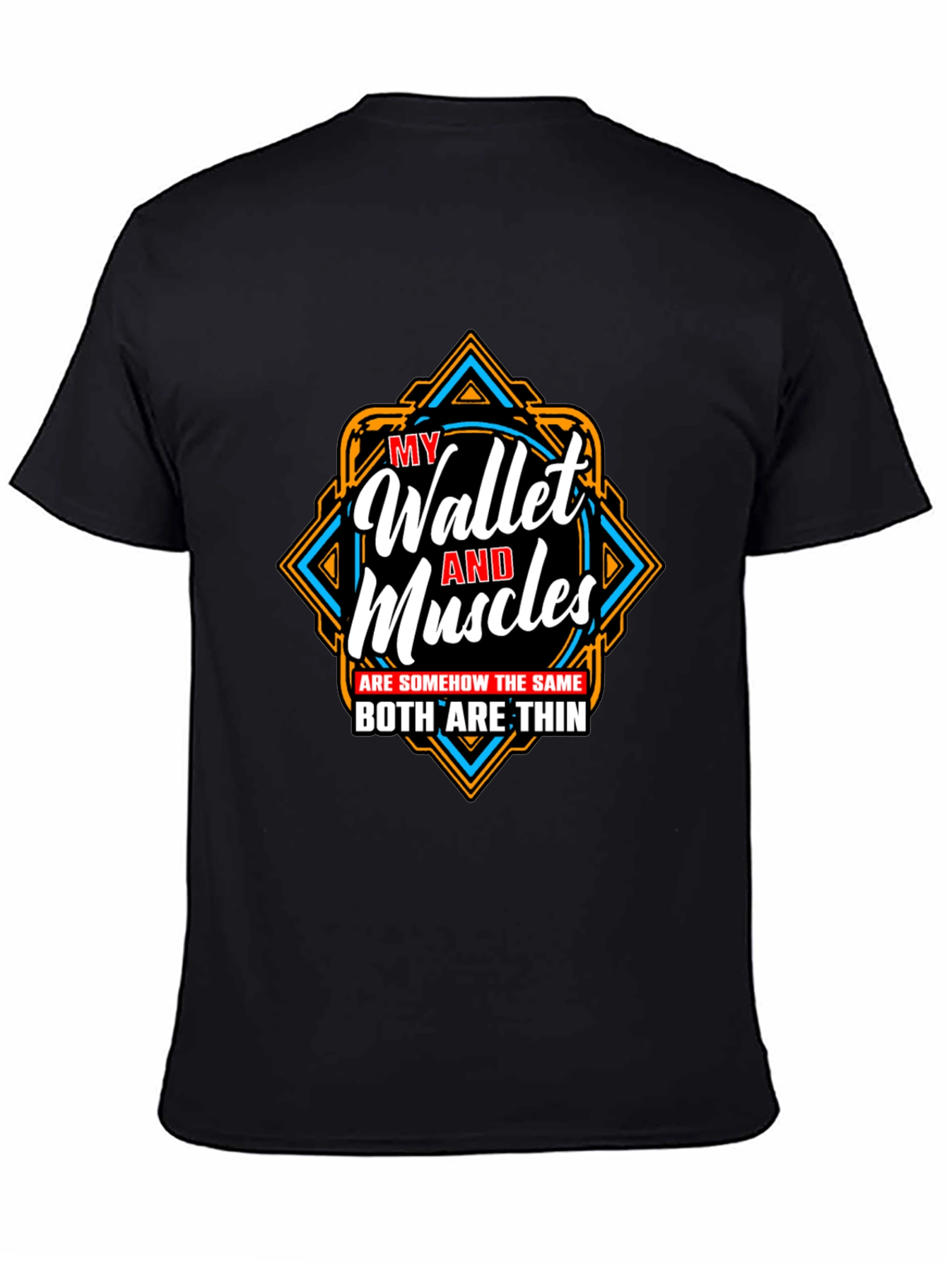 Funny Wallet and Muscles Thin T-Shirt