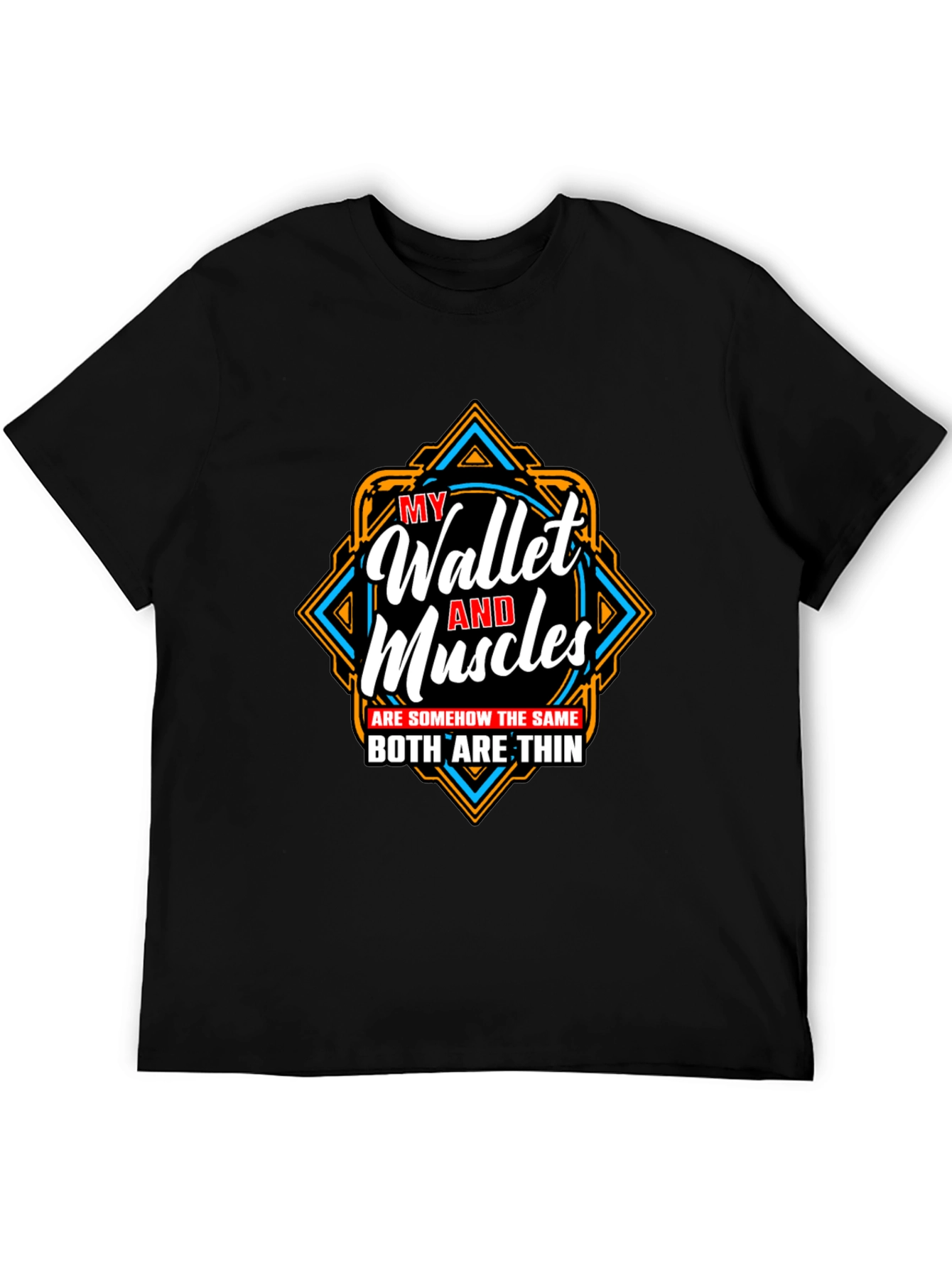 Funny Wallet and Muscles Thin T-Shirt