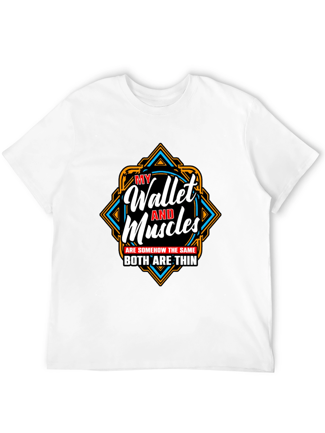 Funny Wallet and Muscles Thin T-Shirt