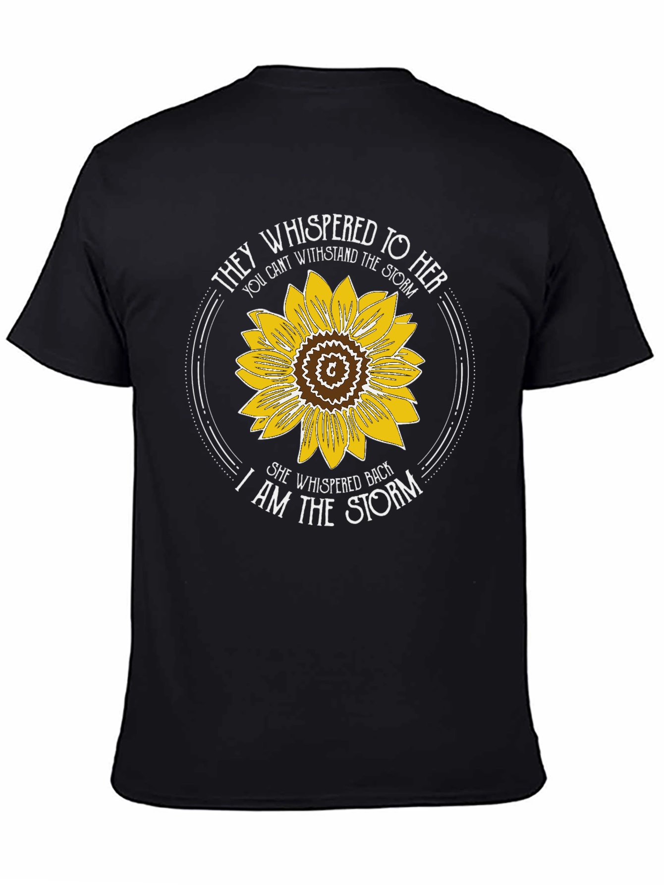 They Whispered to Her T-Shirt Sunflower Graphic Tee