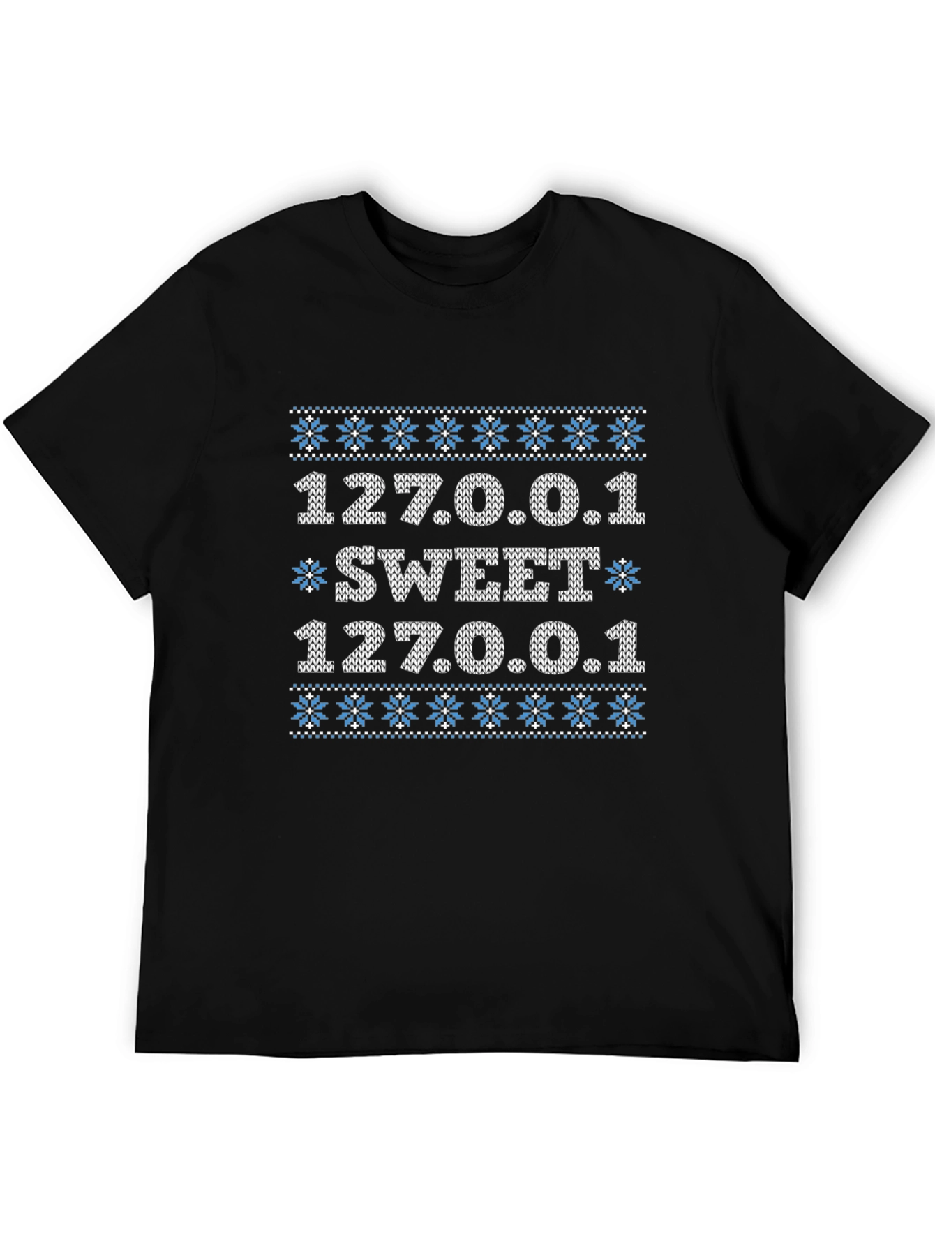 127.0.0.1 Sweet T-Shirt - Localhost Christmas Sweater
