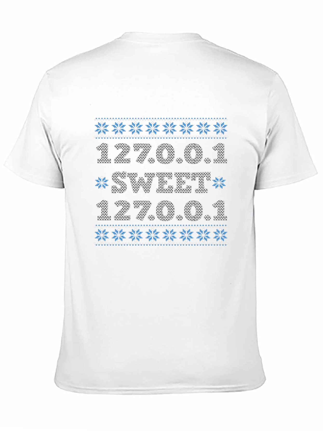 127.0.0.1 Sweet T-Shirt - Localhost Christmas Sweater
