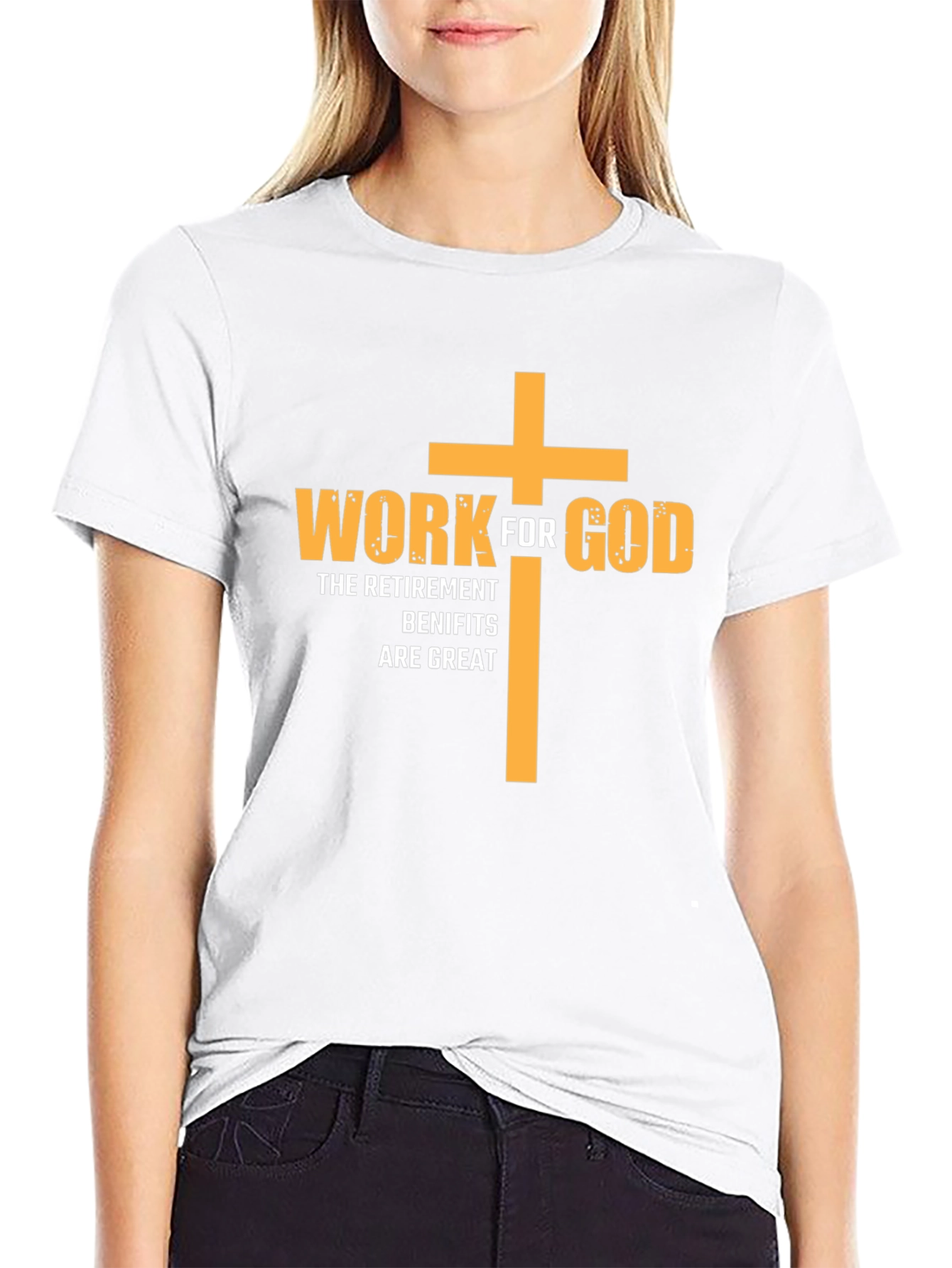 Work For God Retirement Benefits T-Shirt