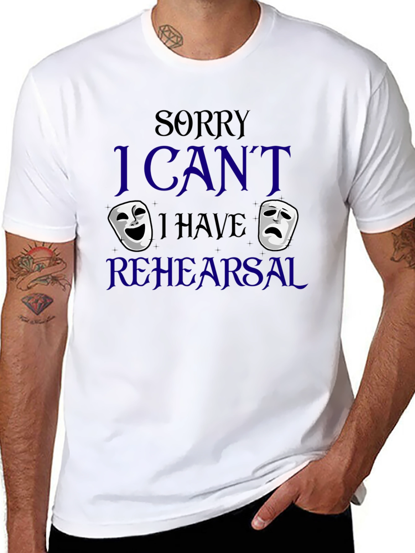 Sorry I Cant Rehearsal T-Shirt