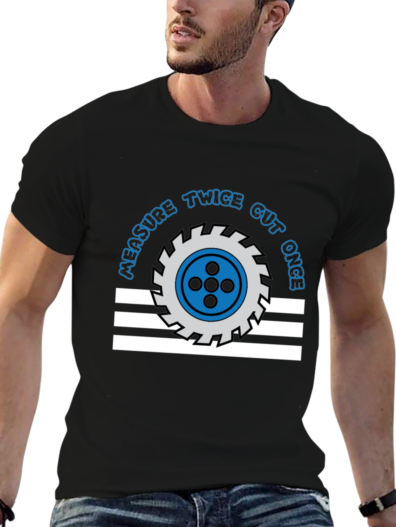 Measure Twice Cut Once T-Shirt