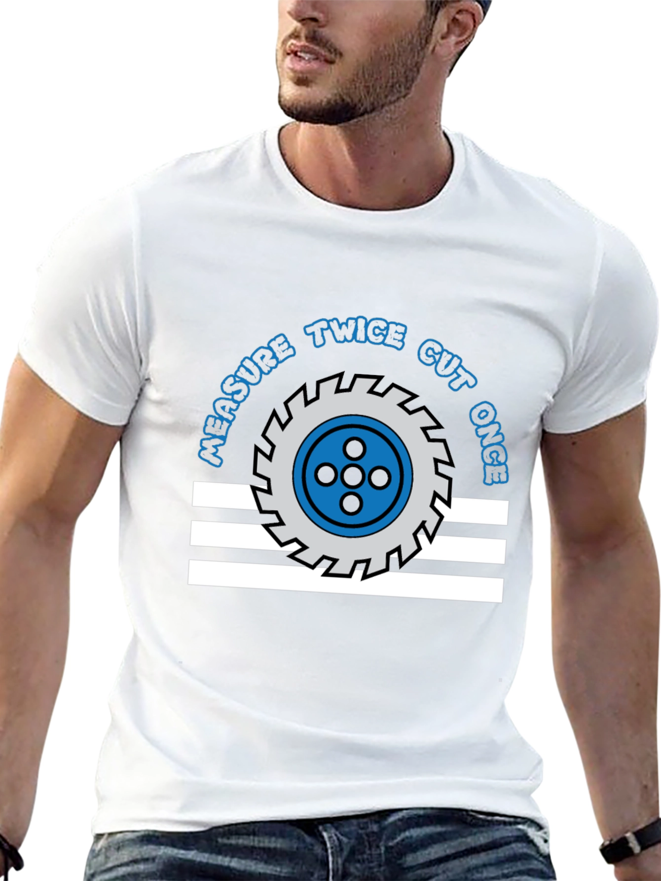 Measure Twice Cut Once T-Shirt