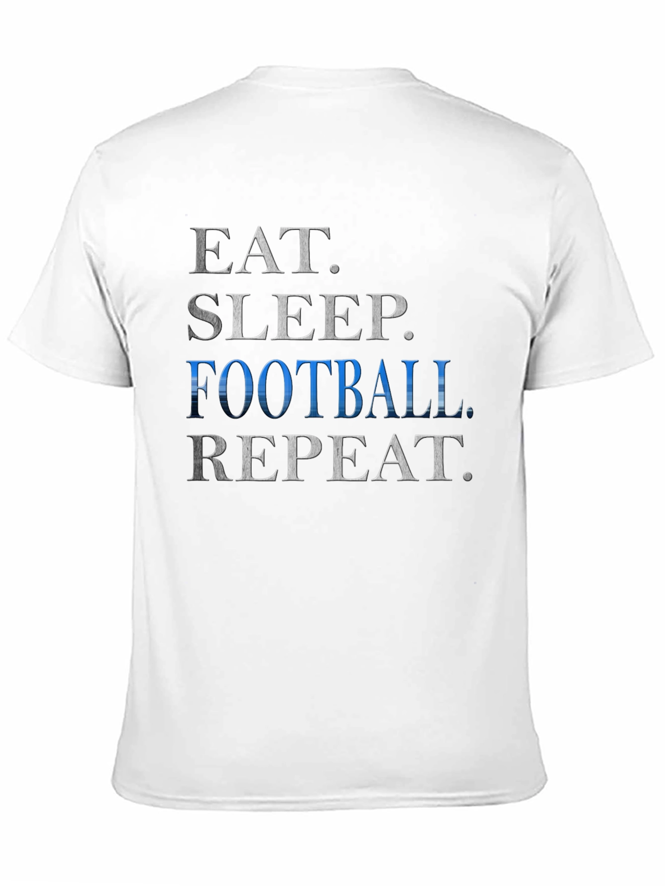 Eat Sleep Football Repeat T-Shirt
