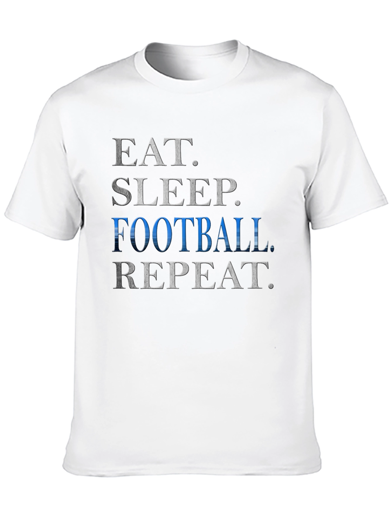 Eat Sleep Football Repeat T-Shirt