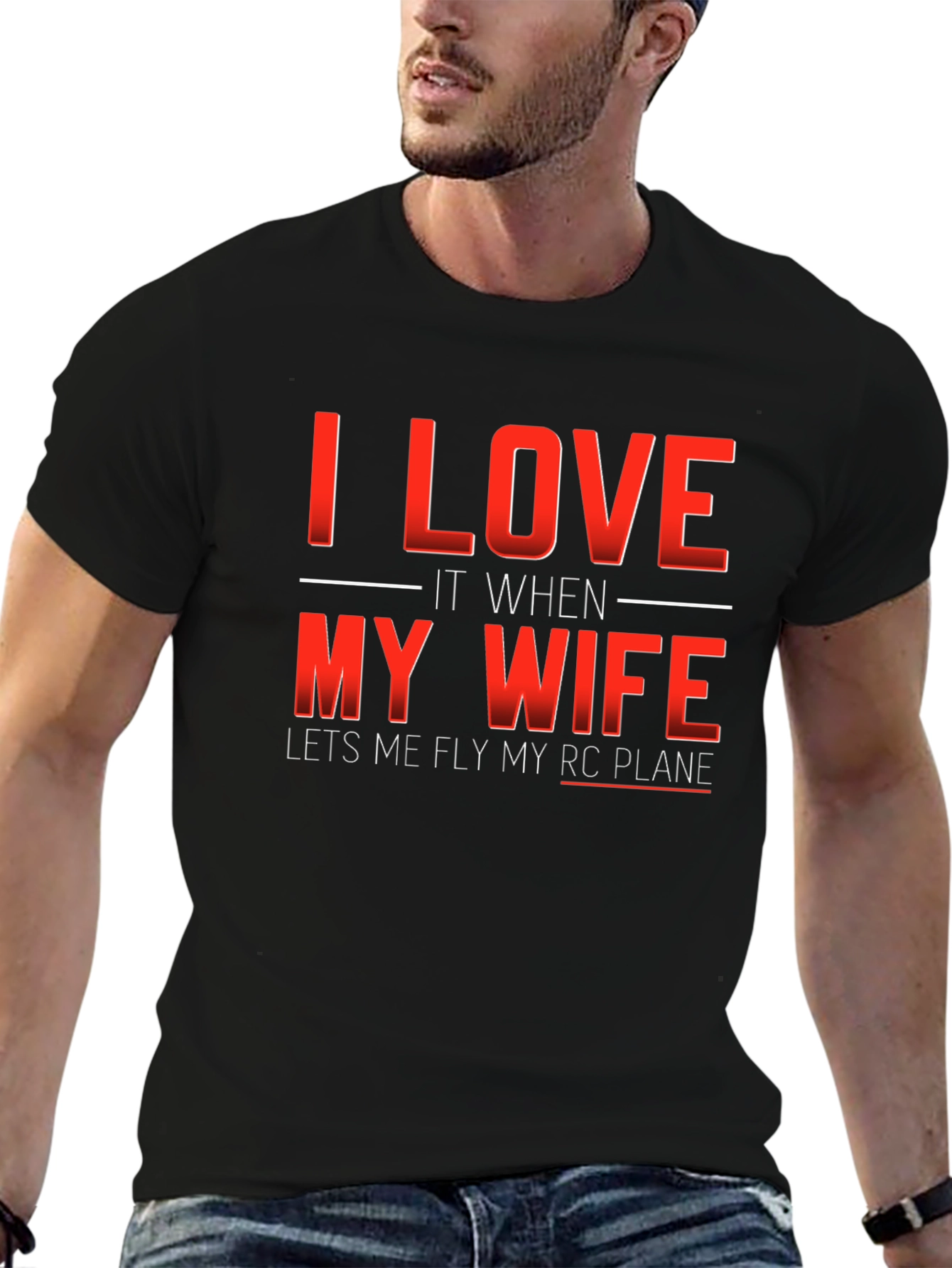 I LOVE My Wife RC Plane Mens T-Shirt