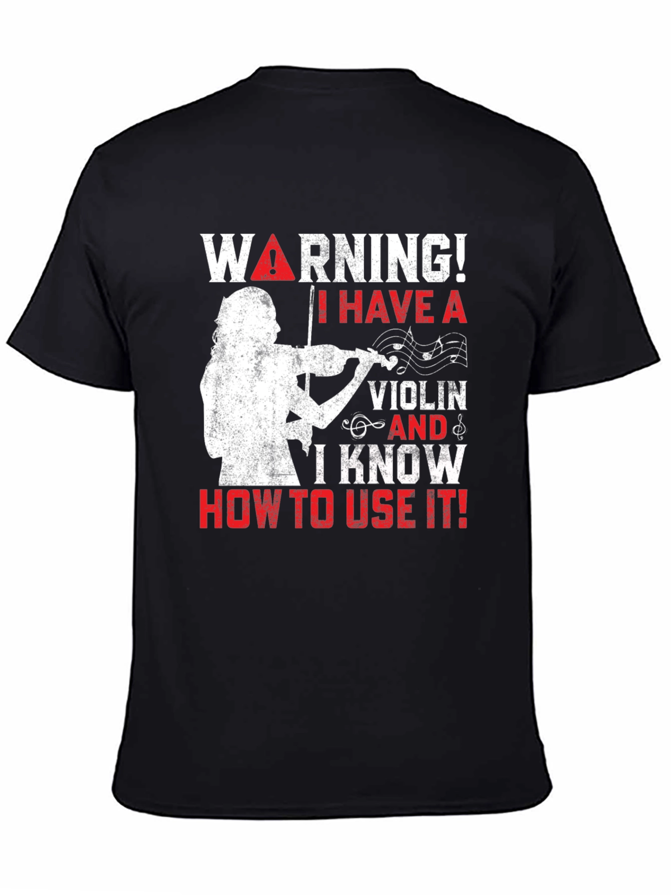 Warning! I Have A Violin T-Shirt - Musician Tee