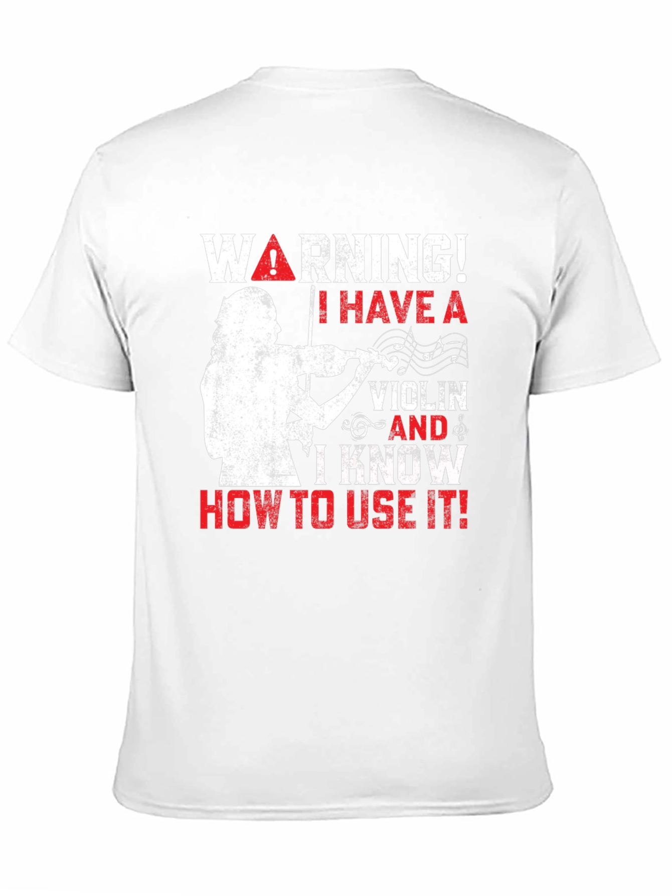 Warning! I Have A Violin T-Shirt - Musician Tee