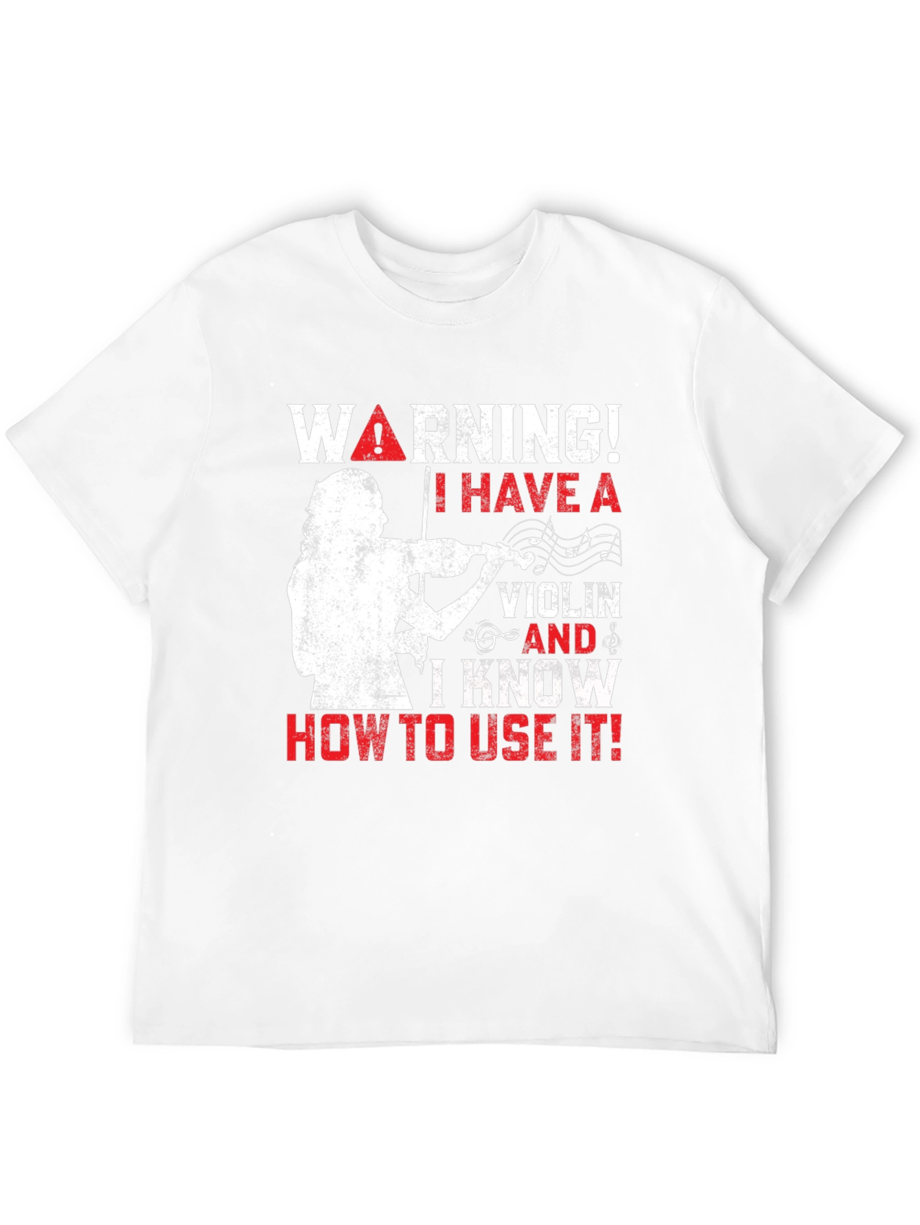 Warning! I Have A Violin T-Shirt - Musician Tee