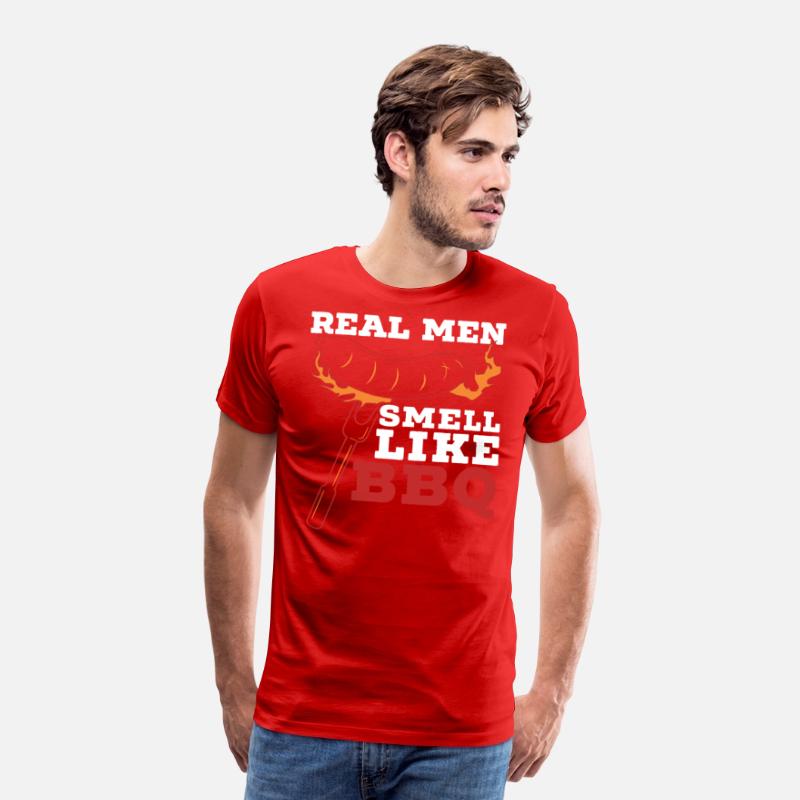 Real Men Smell Like BBQ Grilling Barbecue