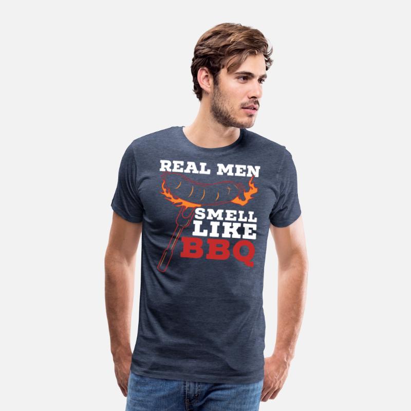 Real Men Smell Like BBQ Grilling Barbecue