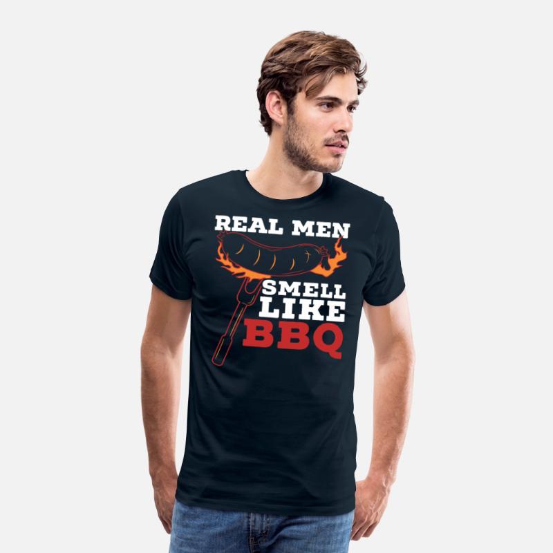 Real Men Smell Like BBQ Grilling Barbecue