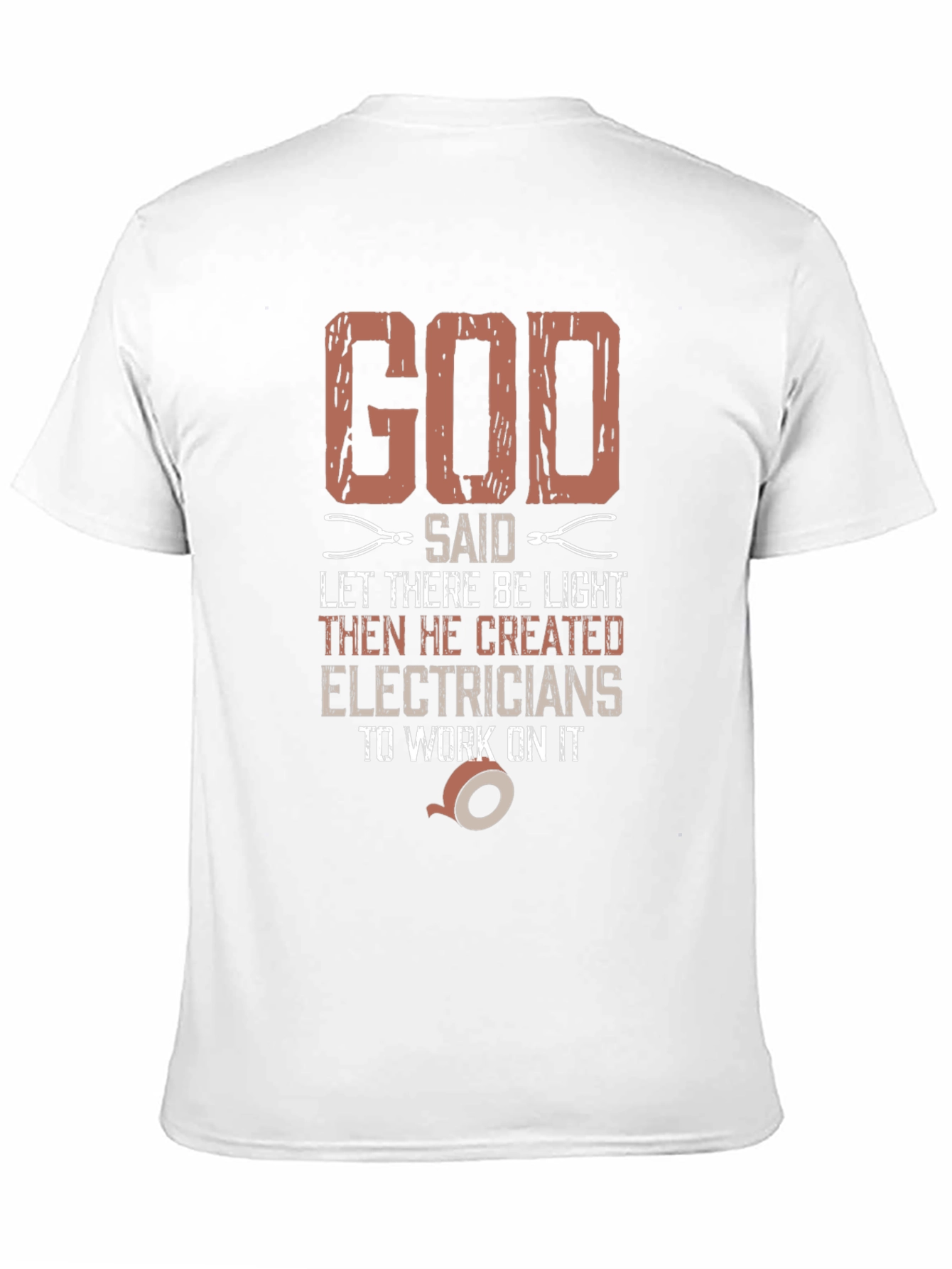 God Created Electricians T-Shirt