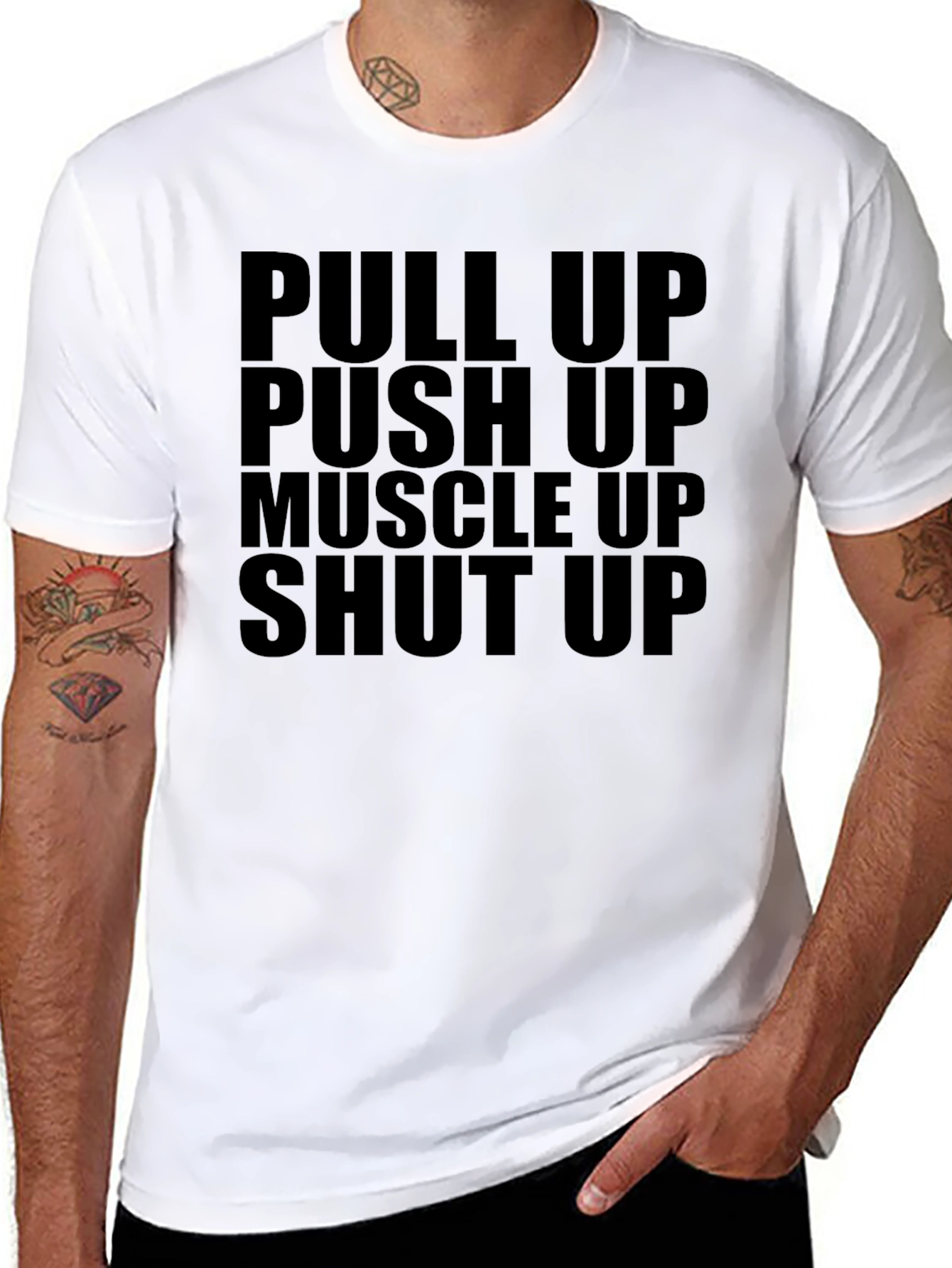 Gym Motivation T-Shirt: Pull Up Push Up Muscle Up