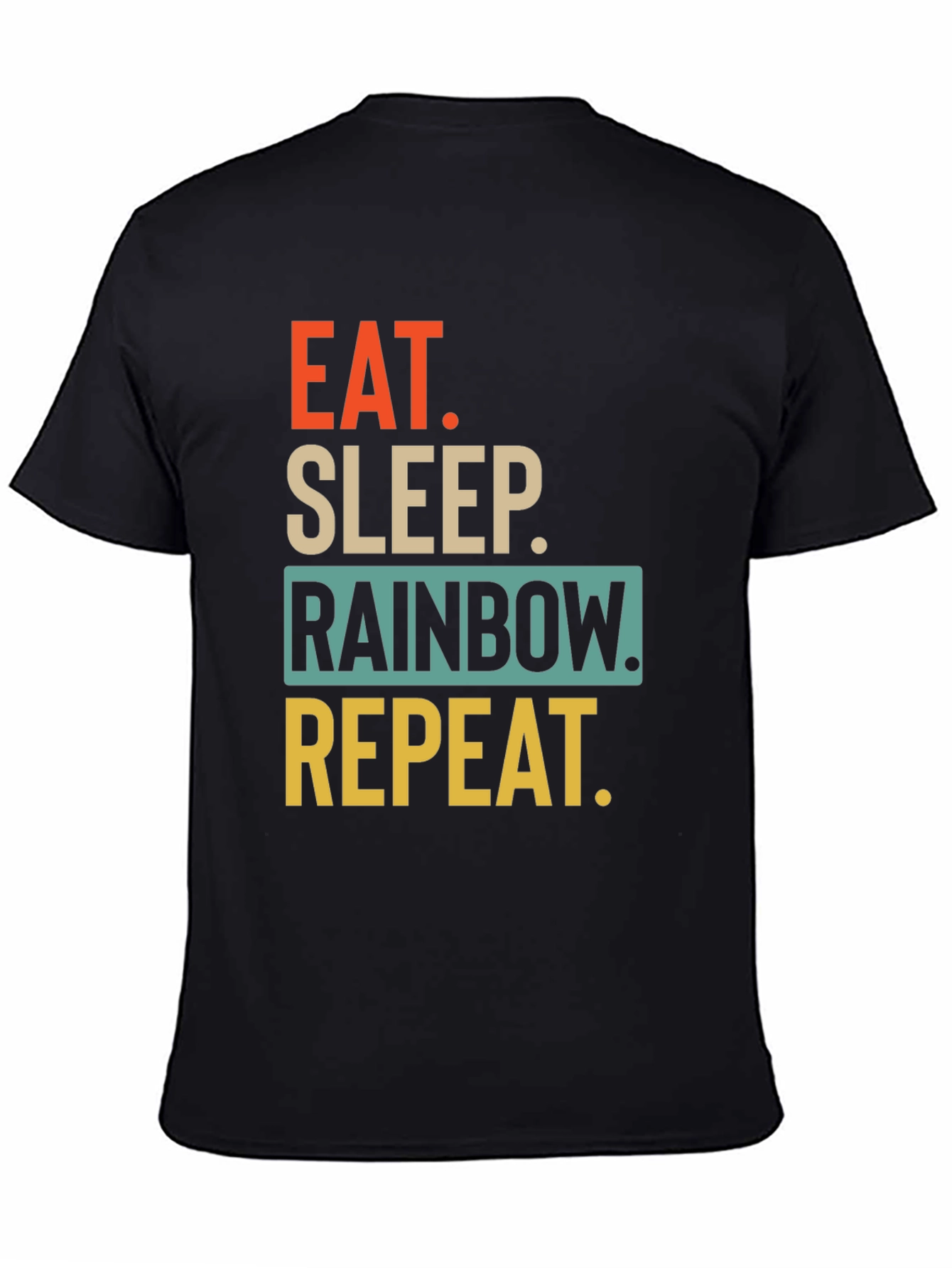 Eat Sleep Rainbow Repeat Graphic T-Shirt