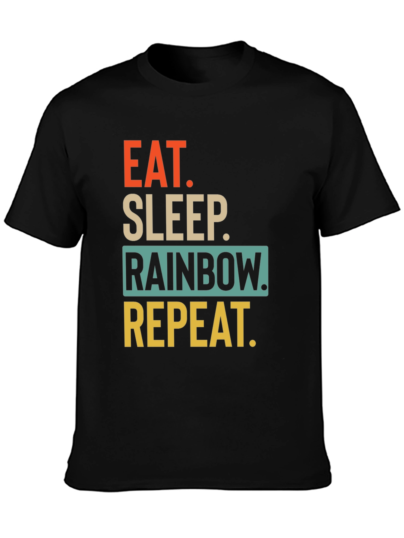 Eat Sleep Rainbow Repeat Graphic T-Shirt