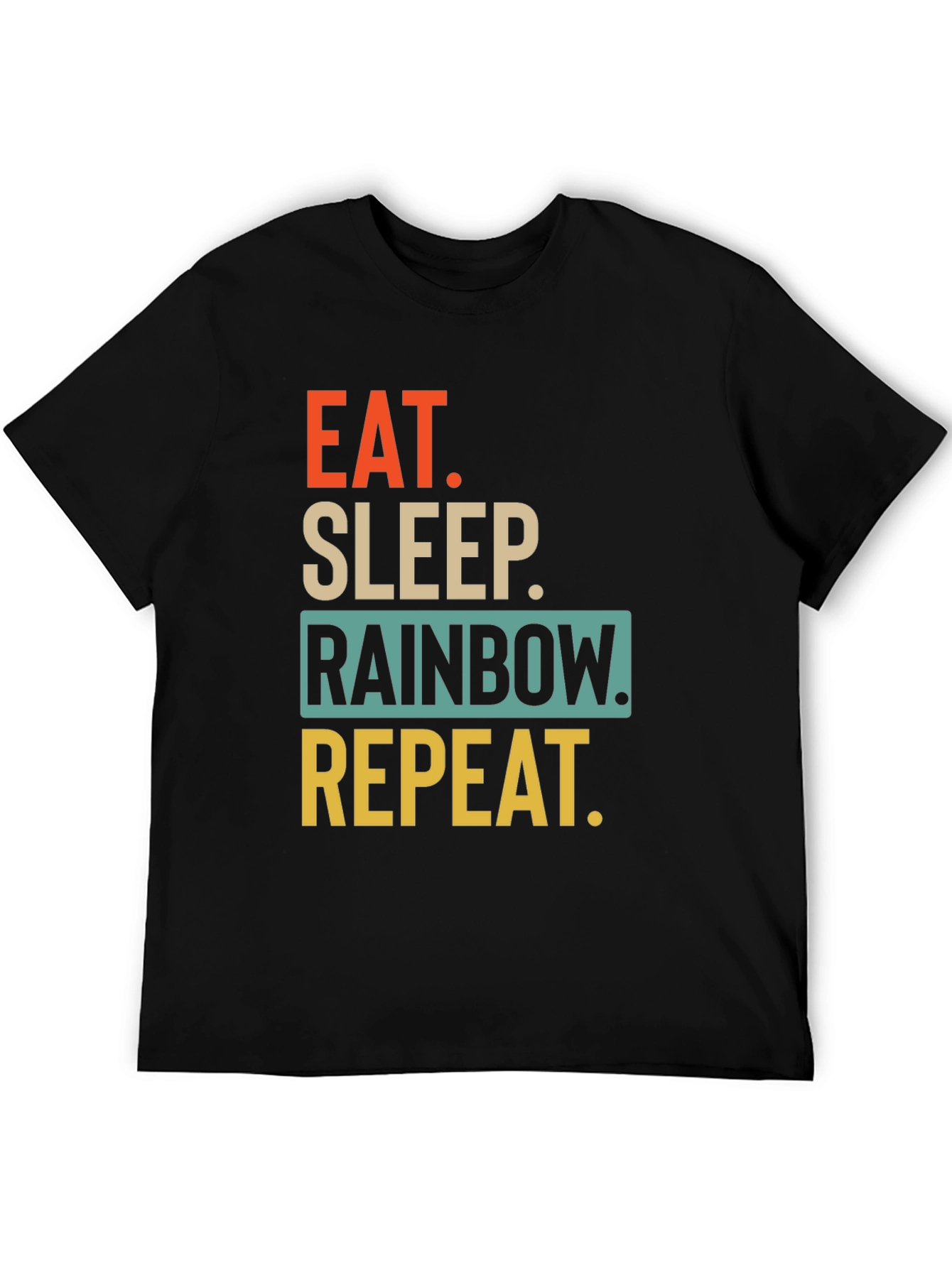Eat Sleep Rainbow Repeat Graphic T-Shirt