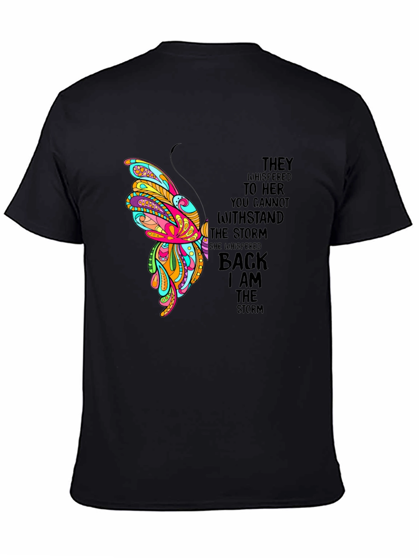 I Am The Storm Butterfly Graphic Tee