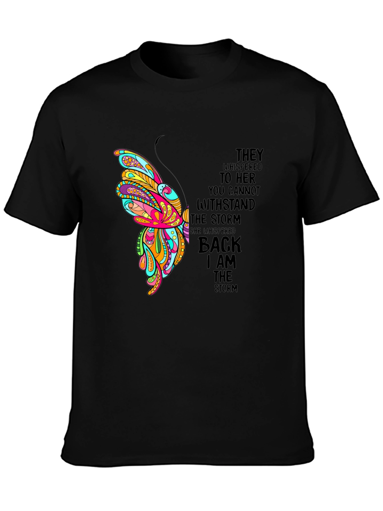 I Am The Storm Butterfly Graphic Tee