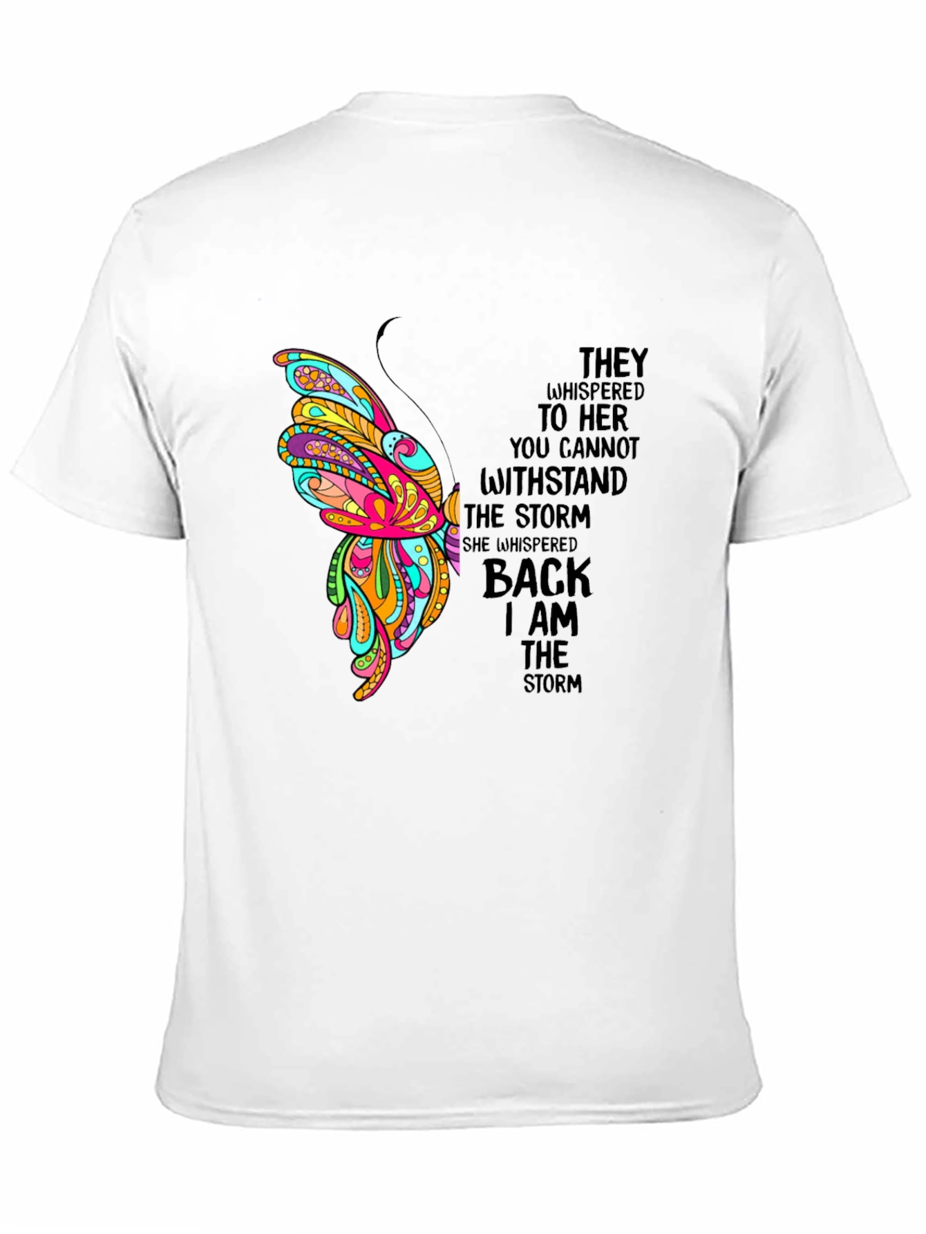 I Am The Storm Butterfly Graphic Tee