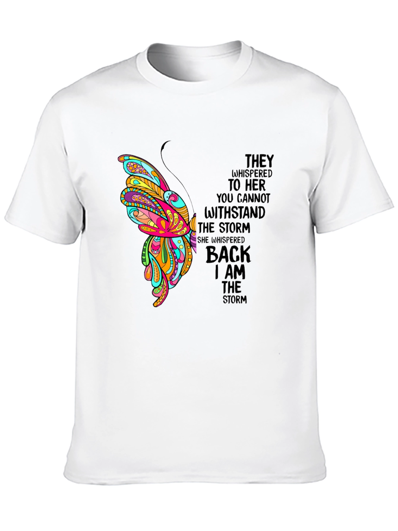 I Am The Storm Butterfly Graphic Tee