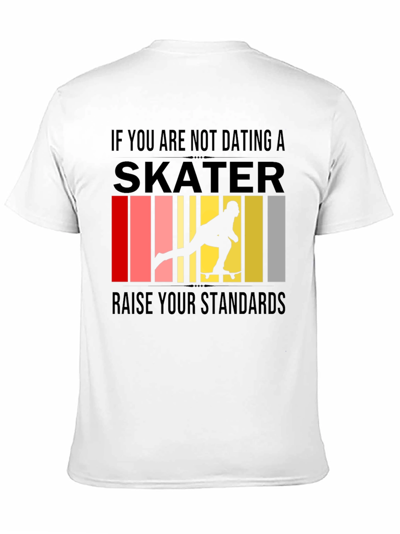 Skater Graphic T-Shirt - Raise Your Standards