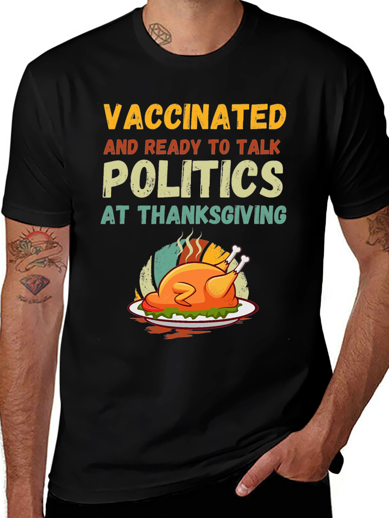 Vaccinated & Ready Politics Thanksgiving T-Shirt