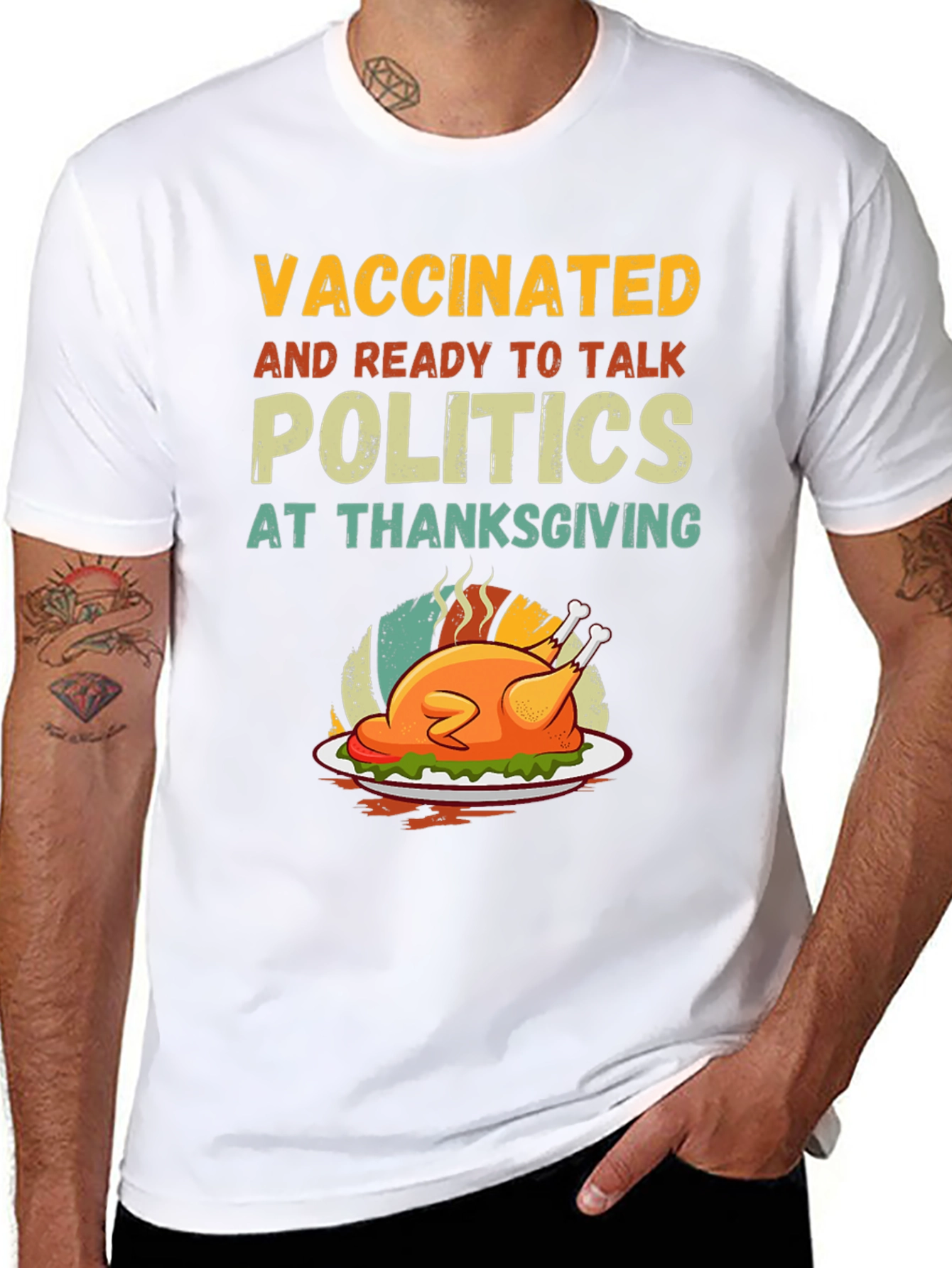 Vaccinated & Ready Politics Thanksgiving T-Shirt