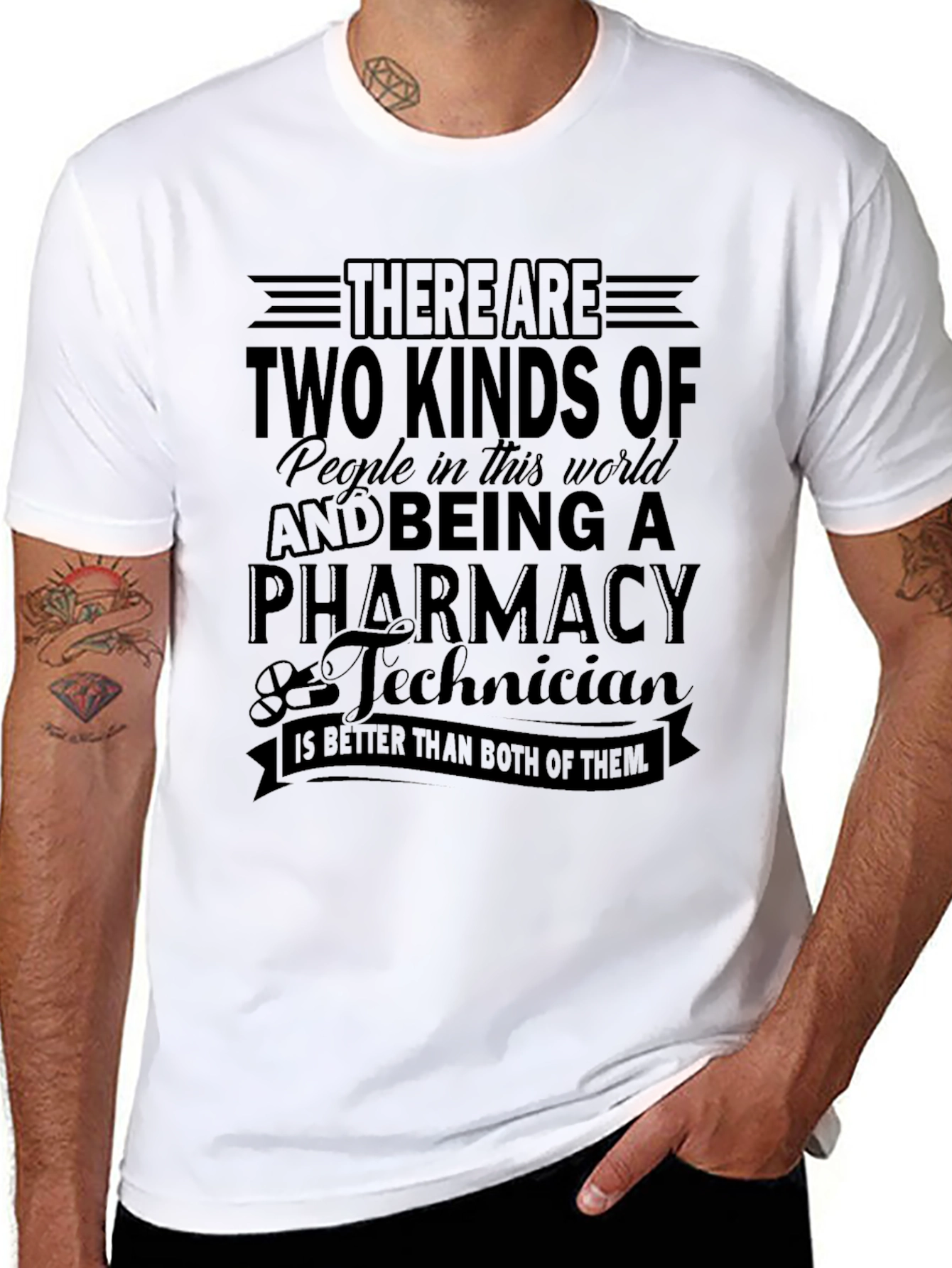Pharmacy Technician T-Shirt - Two Kinds of People