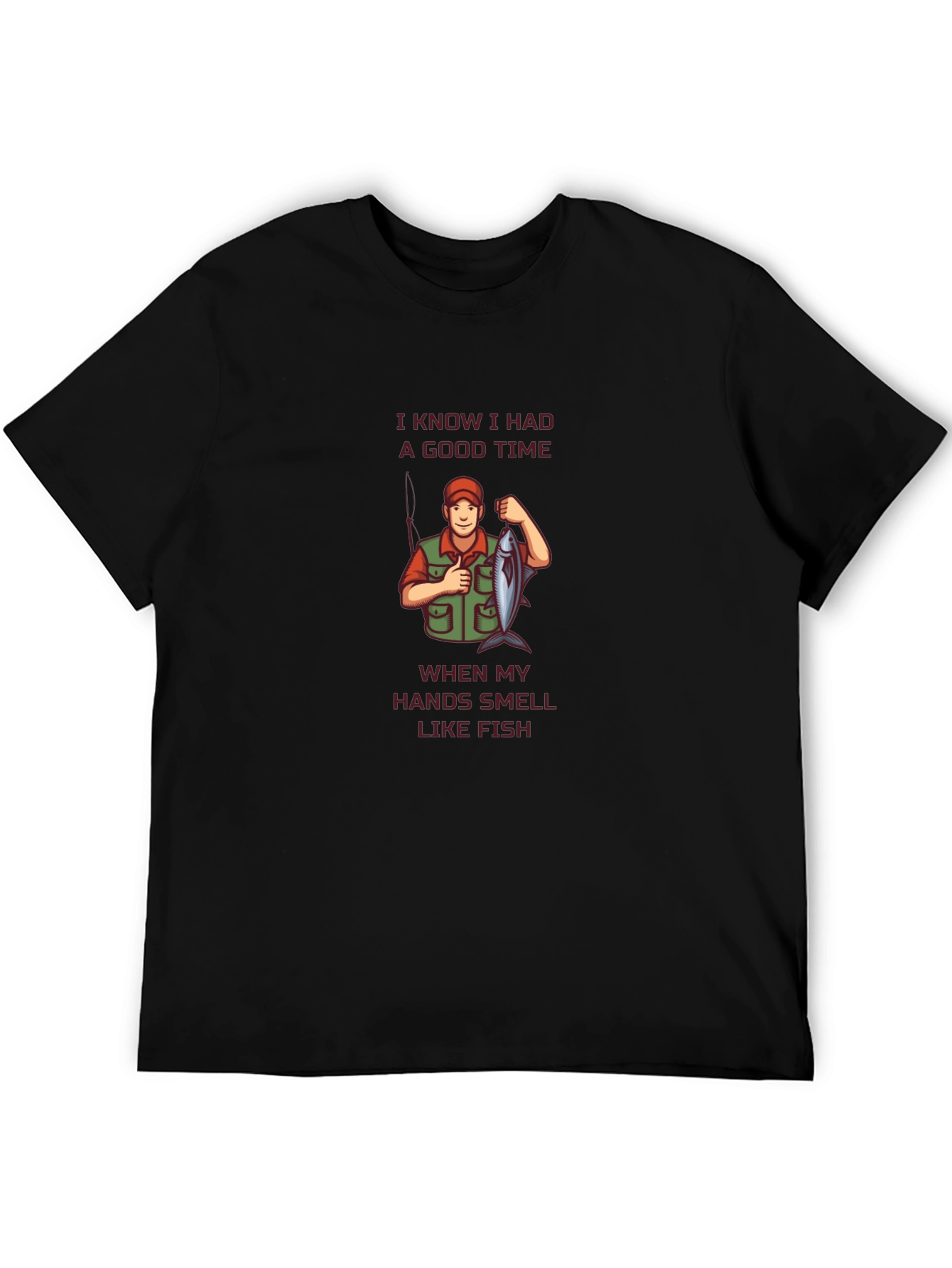 Fishing Humor Graphic T-Shirt
