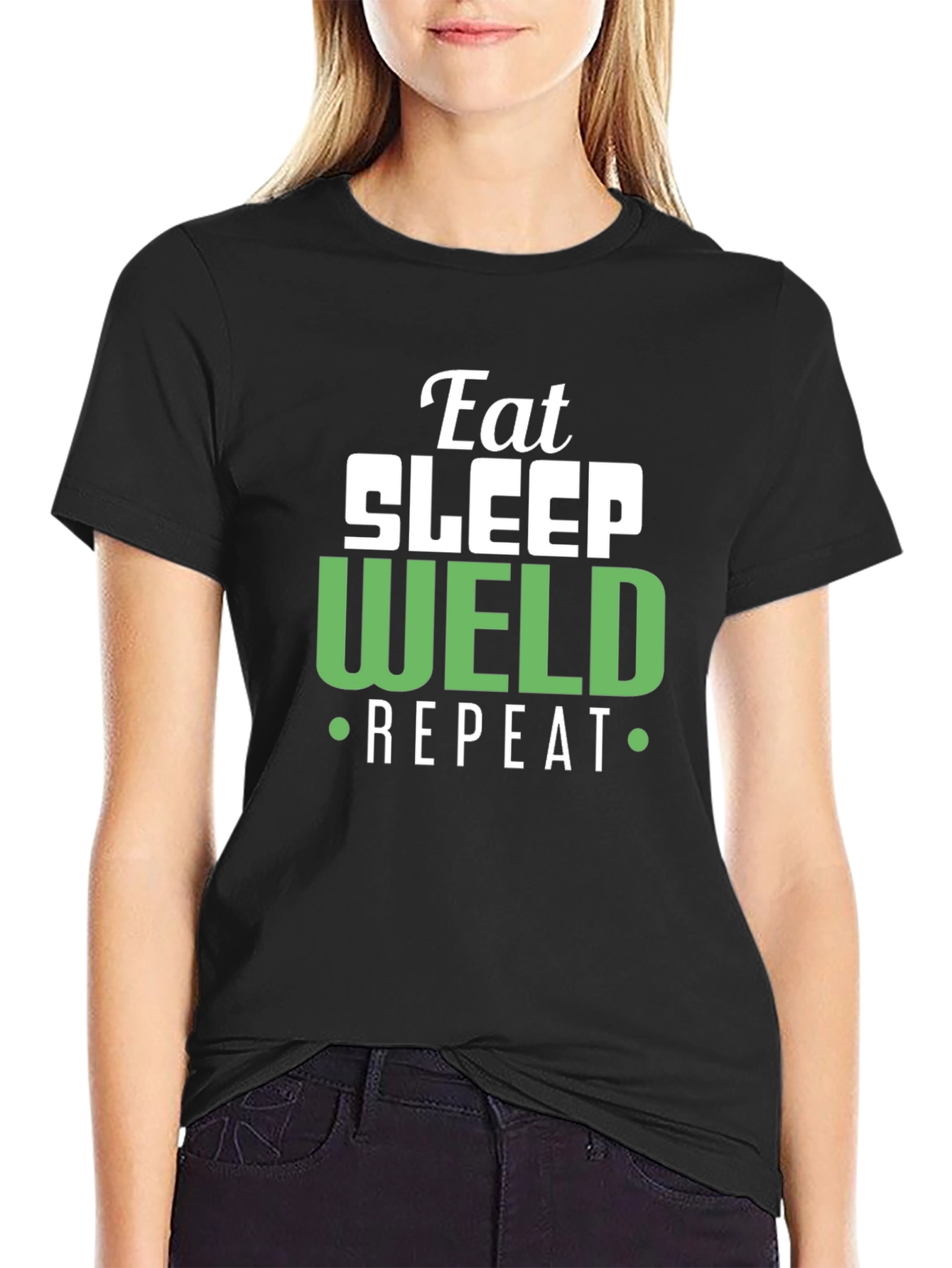 Eat Sleep Weld Repeat - Black T-Shirt