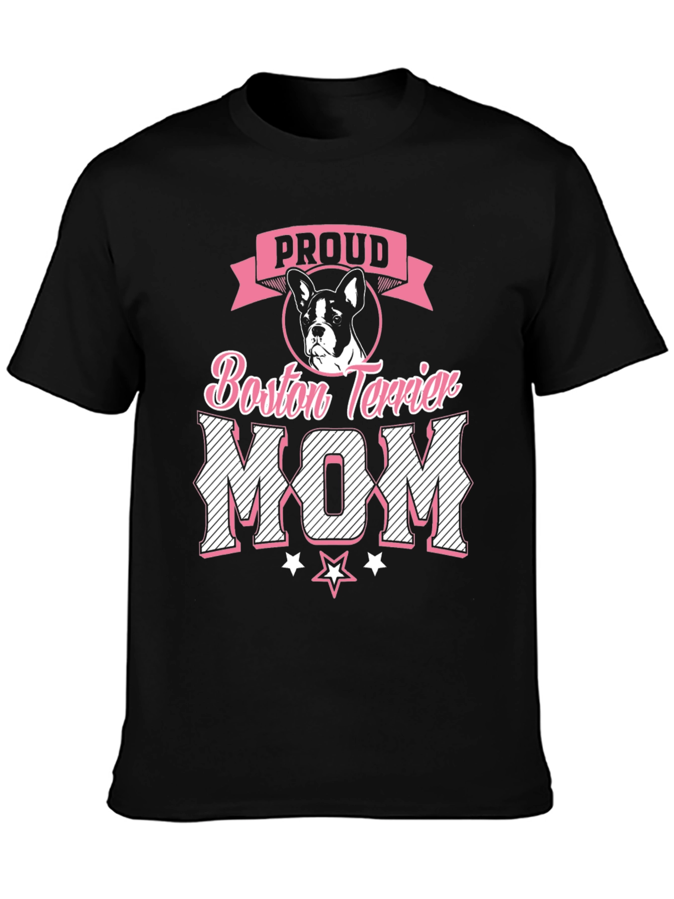 Proud Boston Terrier Mom Graphic T-Shirt