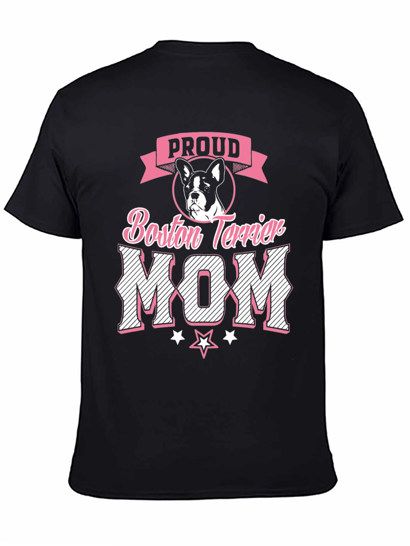 Proud Boston Terrier Mom Graphic T-Shirt