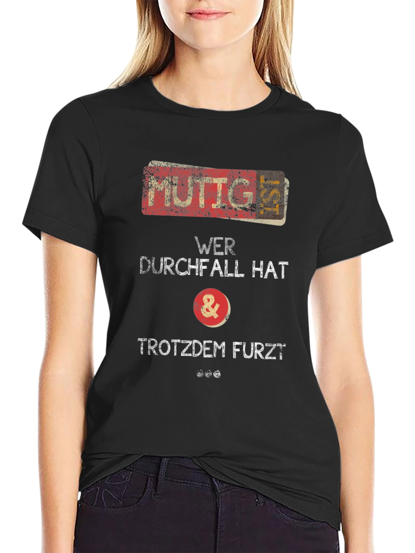 Funny German Humor T-Shirt: MUTTIG IST!