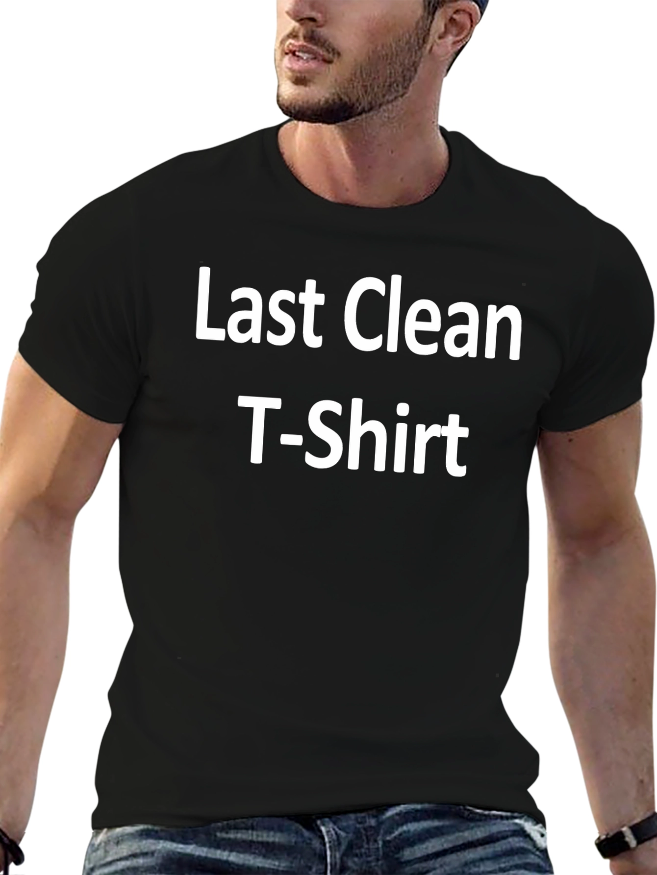 Last Clean T-Shirt - Funny Graphic Tee